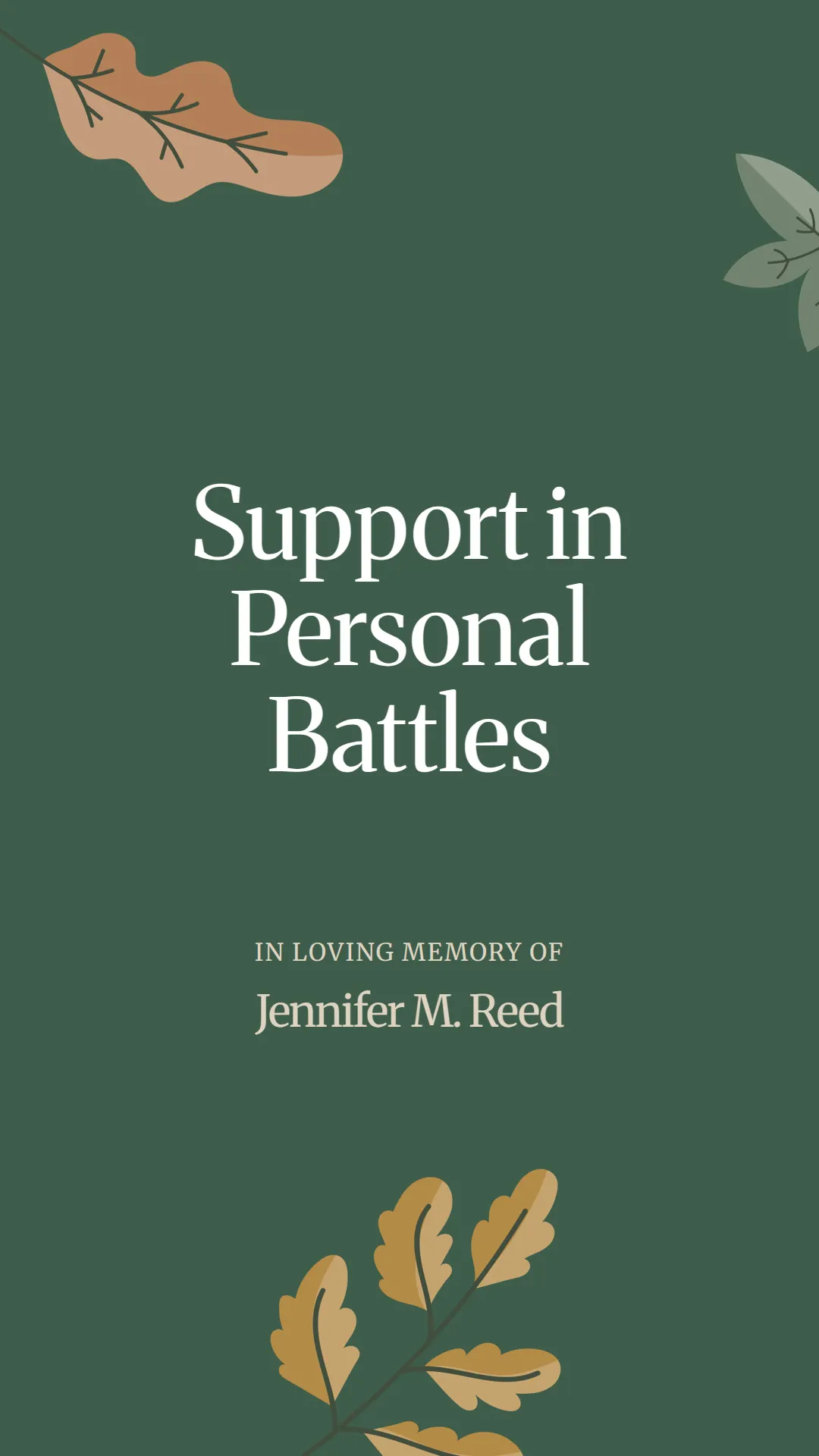 Support in Personal Battles