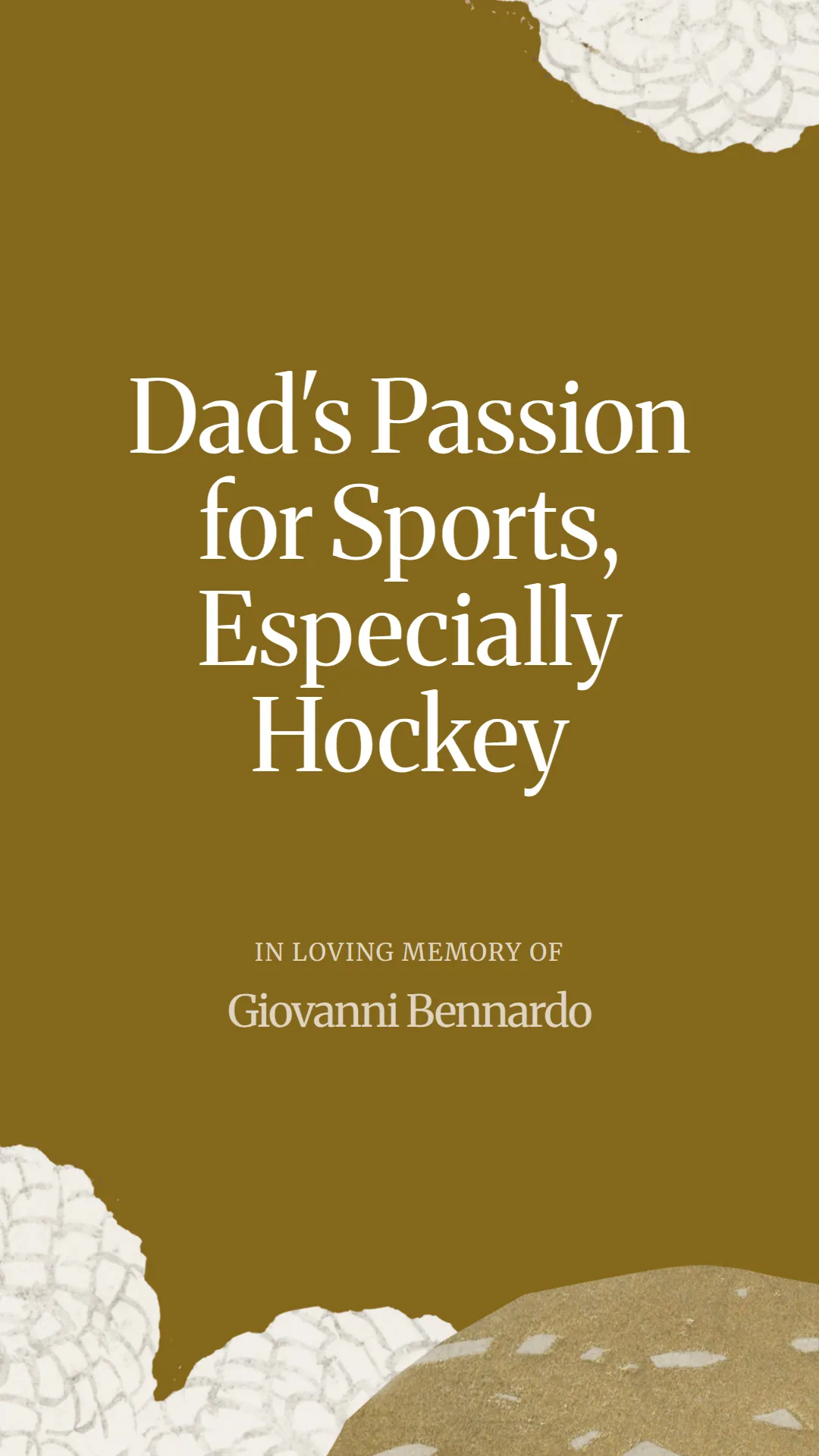 Dad's Passion for Sports, Especially Hockey