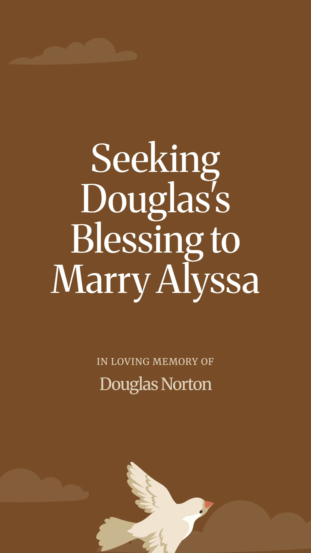 Seeking Douglas's Blessing to Marry Alyssa
