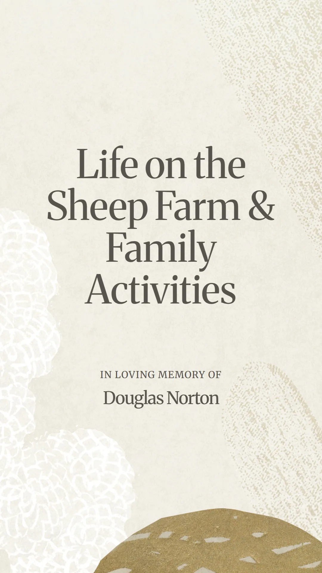 Life on the Sheep Farm and Family Activities