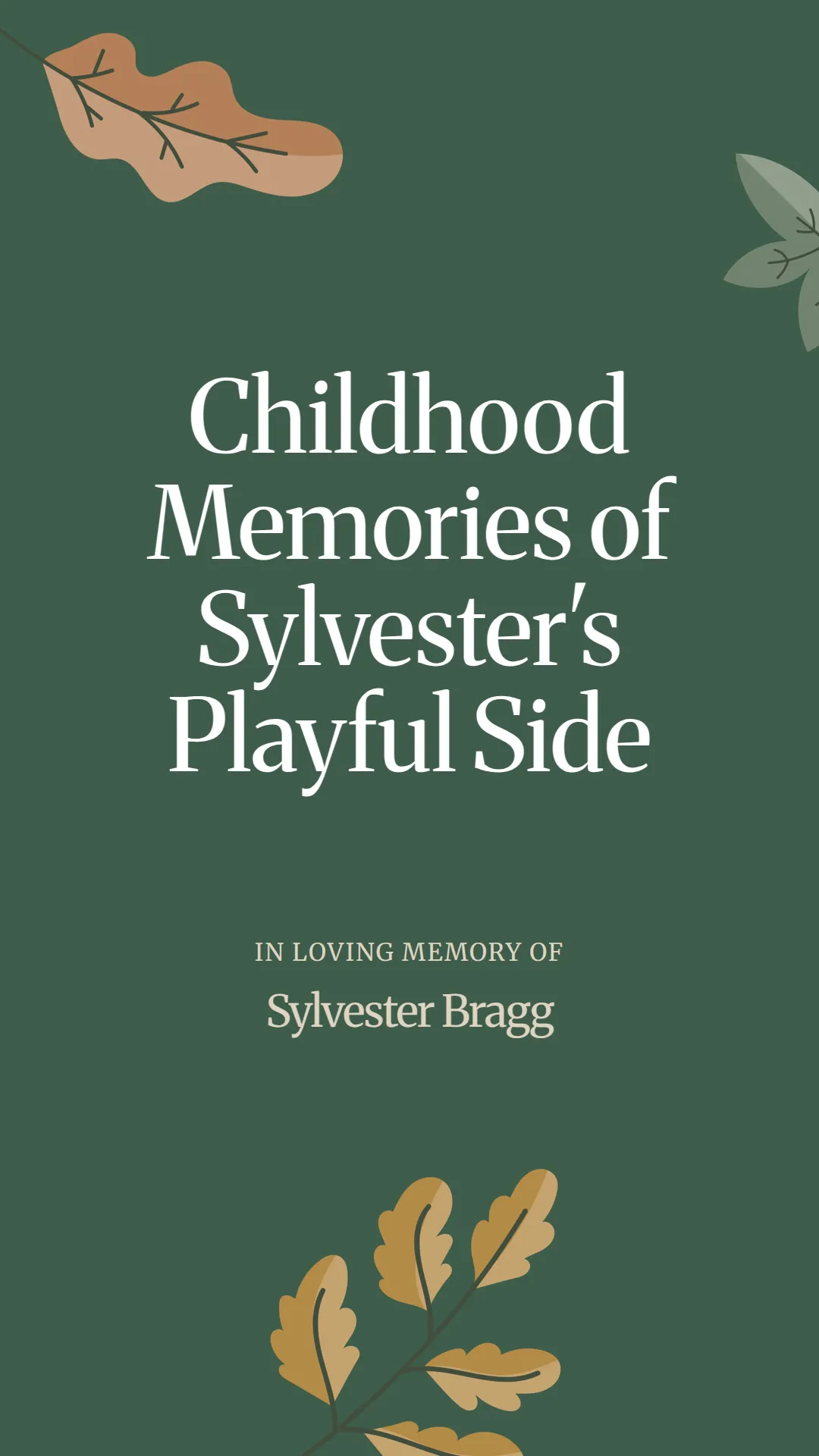 Childhood Memories of Sylvester's Playful Side