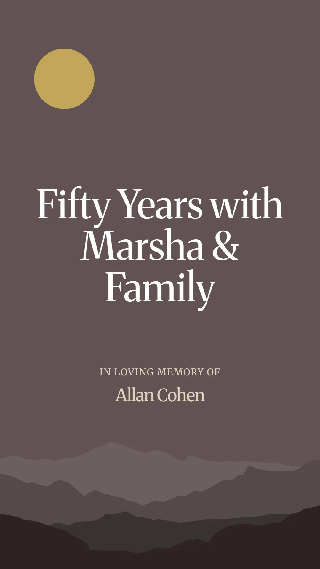 Fifty Years with Marsha and Family