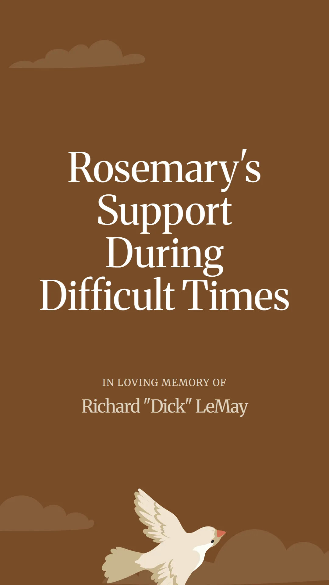 Rosemary's Support During Difficult Times