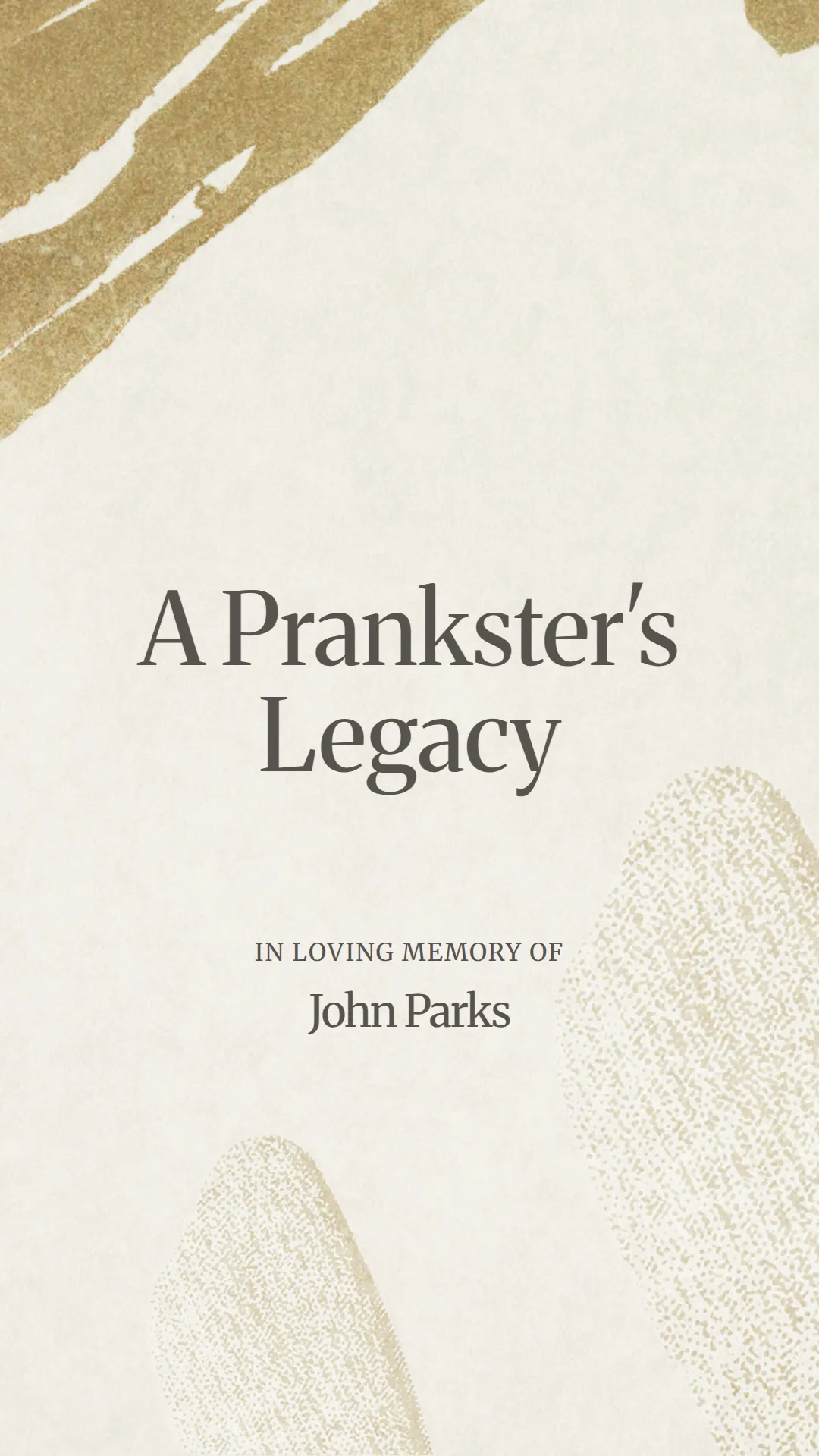 A Prankster's Legacy