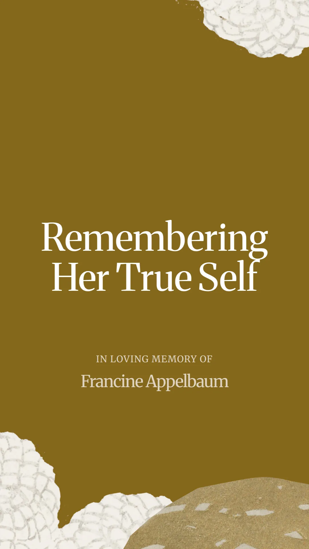 Remembering Her True Self