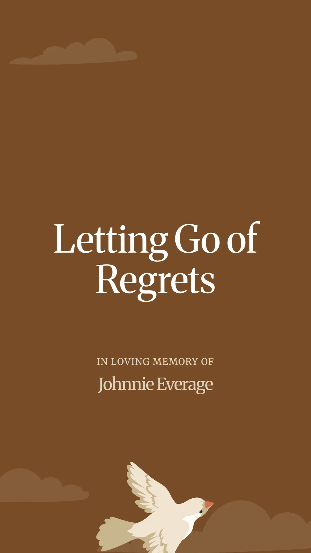 Letting Go of Regrets
