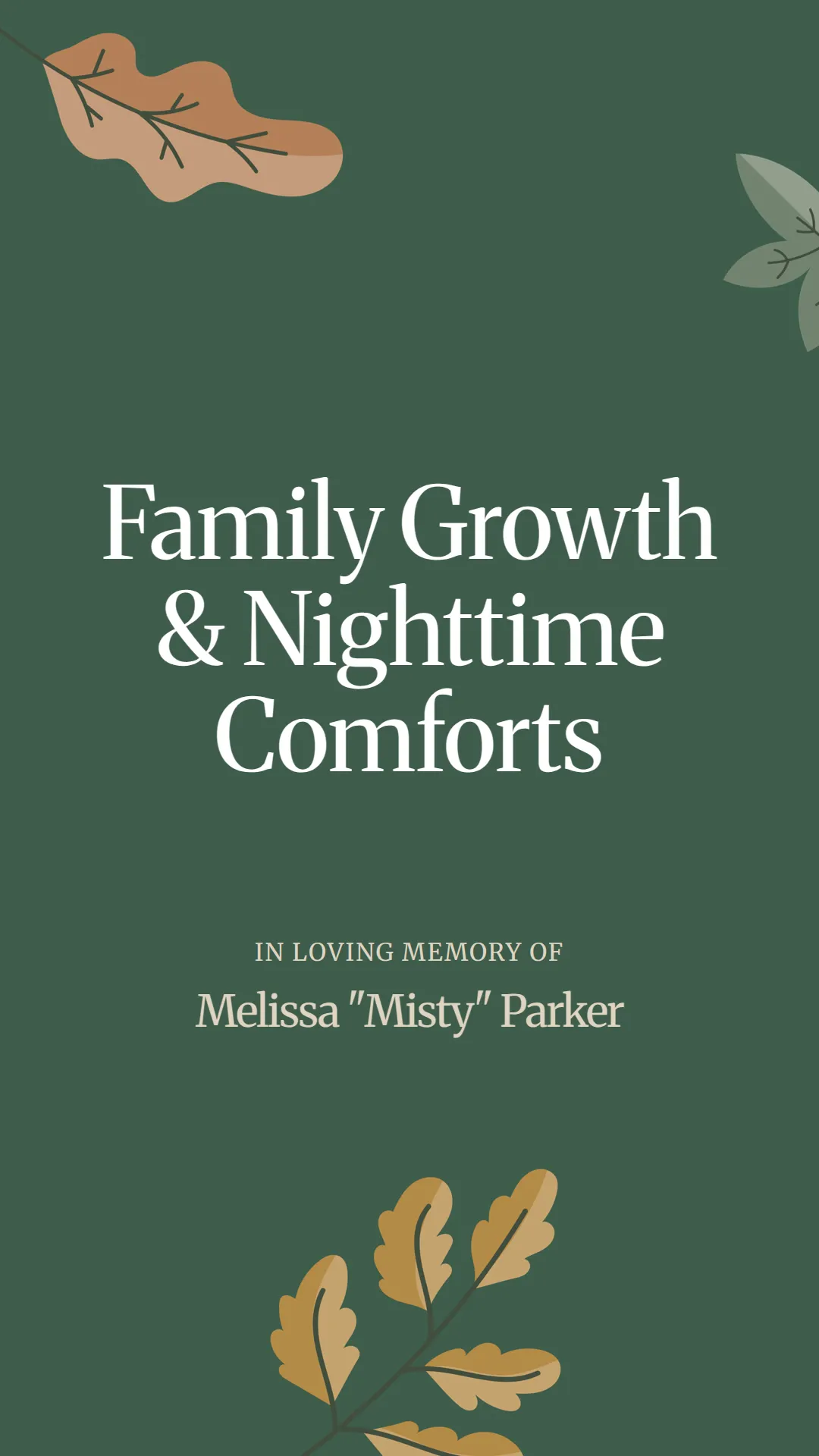 Family Growth and Nighttime Comforts