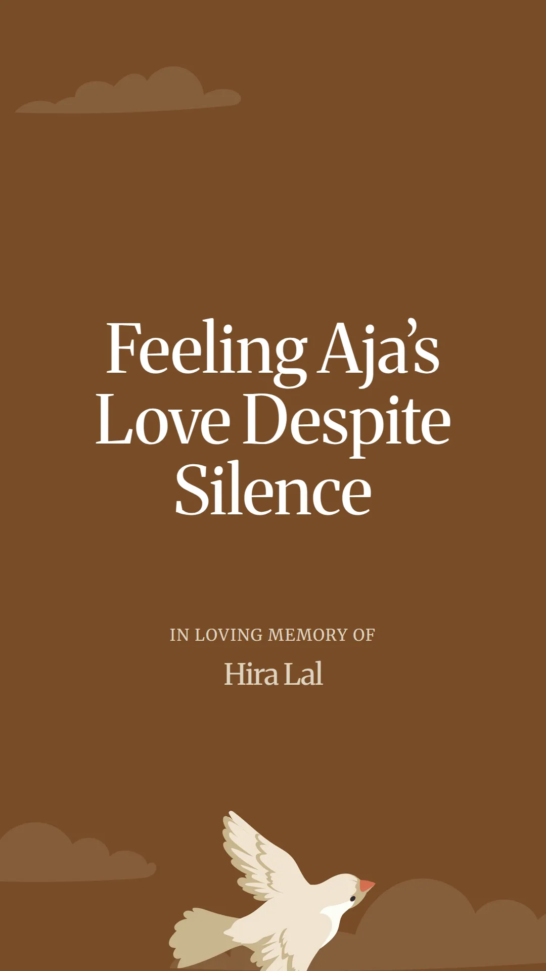 Feeling Aja’s Love Despite Silence