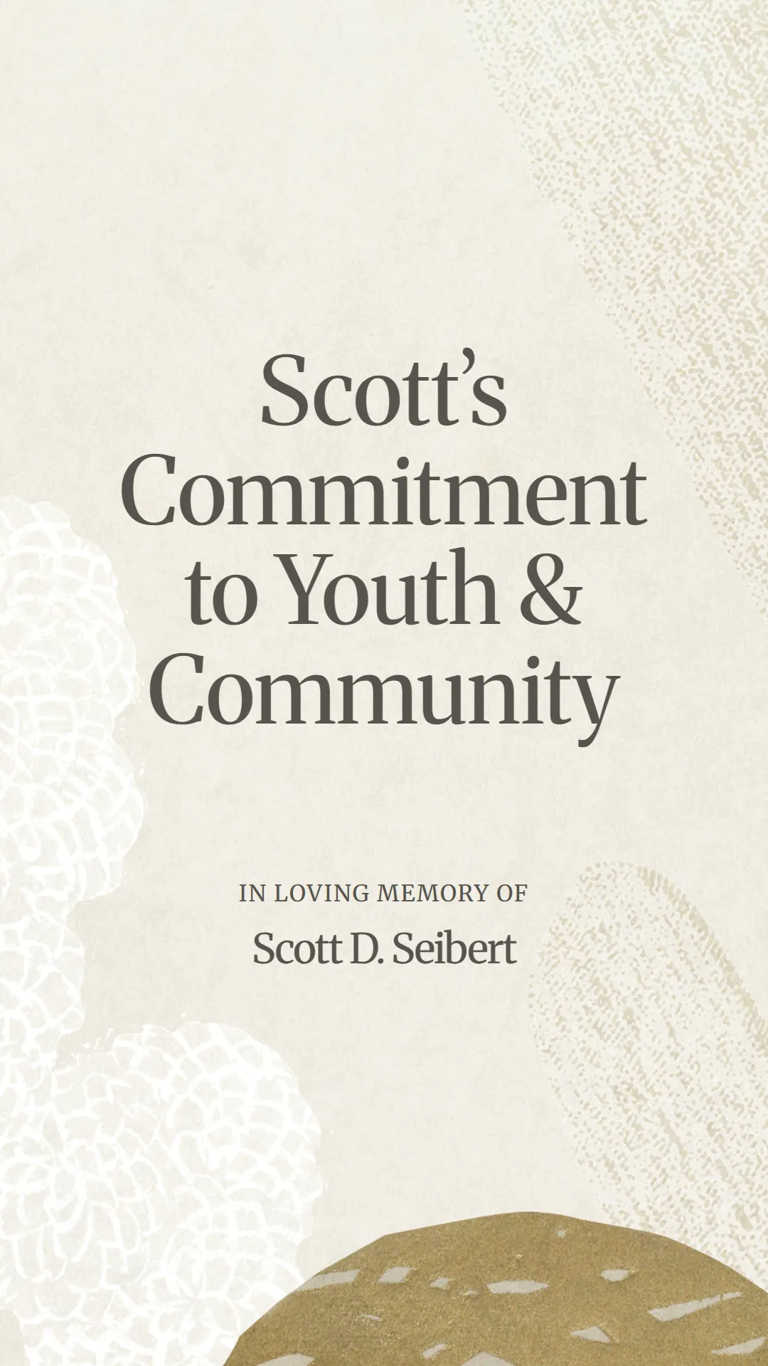 Scott’s Commitment to Youth and Community