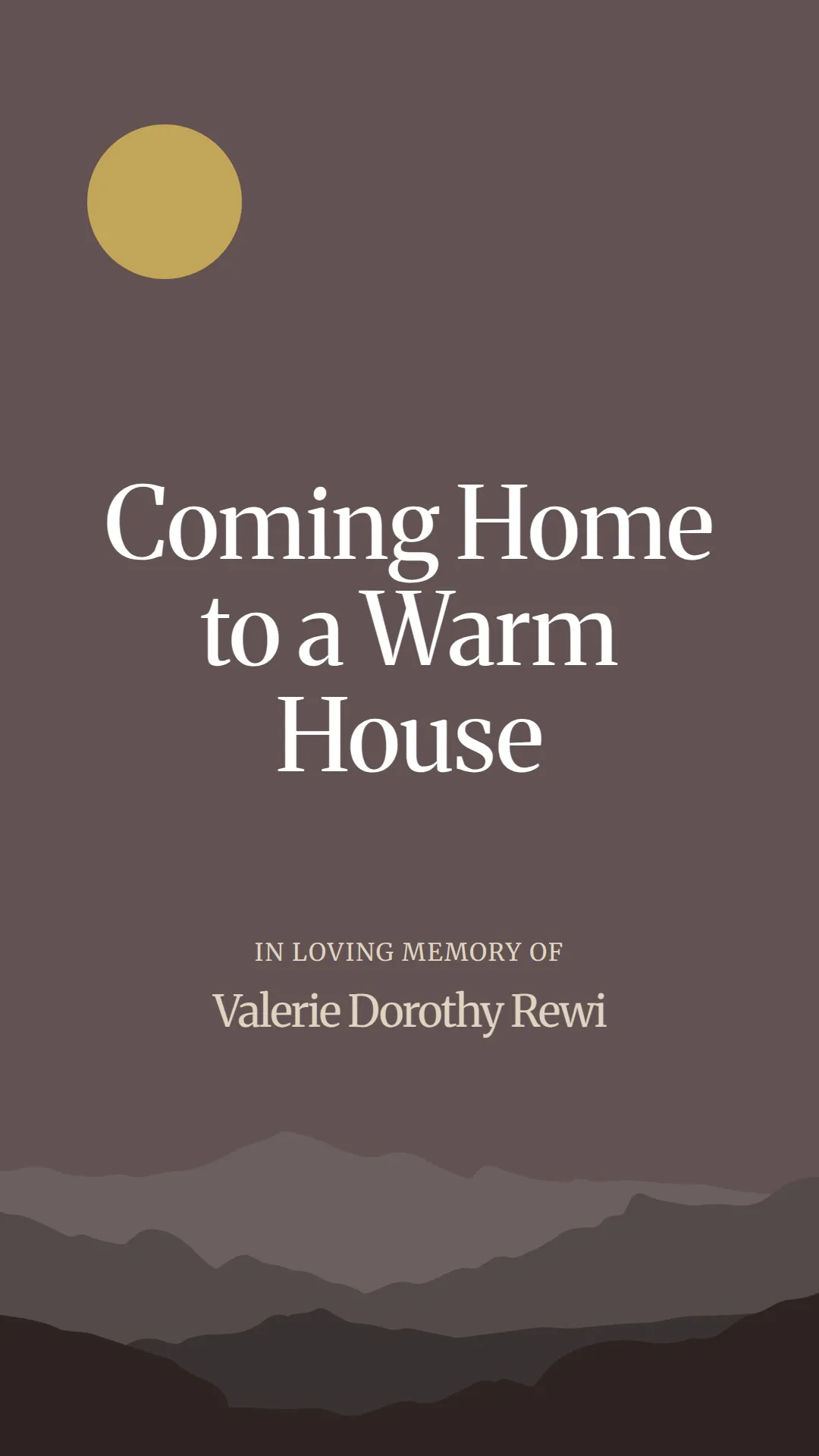 Coming Home to a Warm House