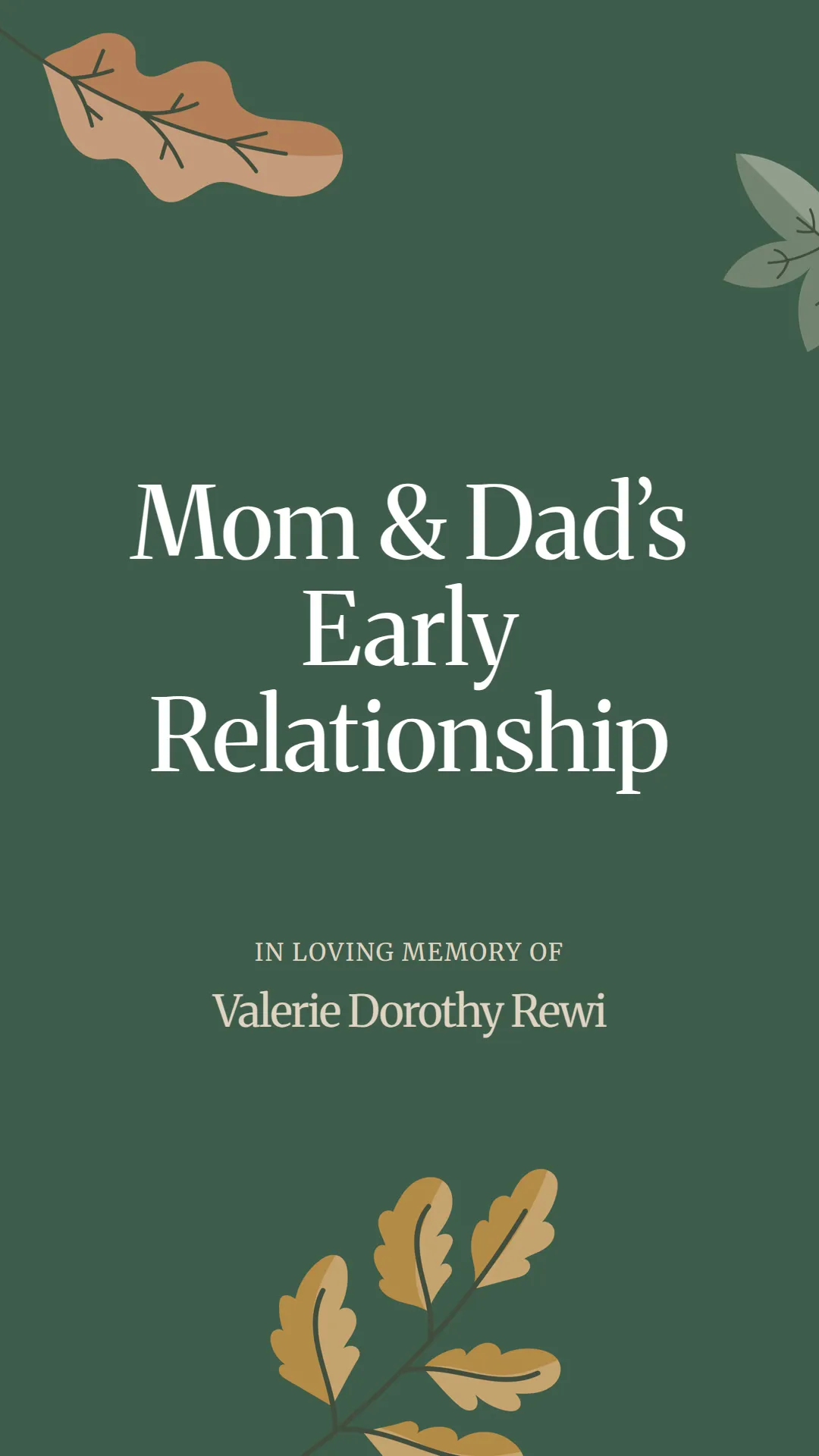 Mom and Dad’s Early Relationship