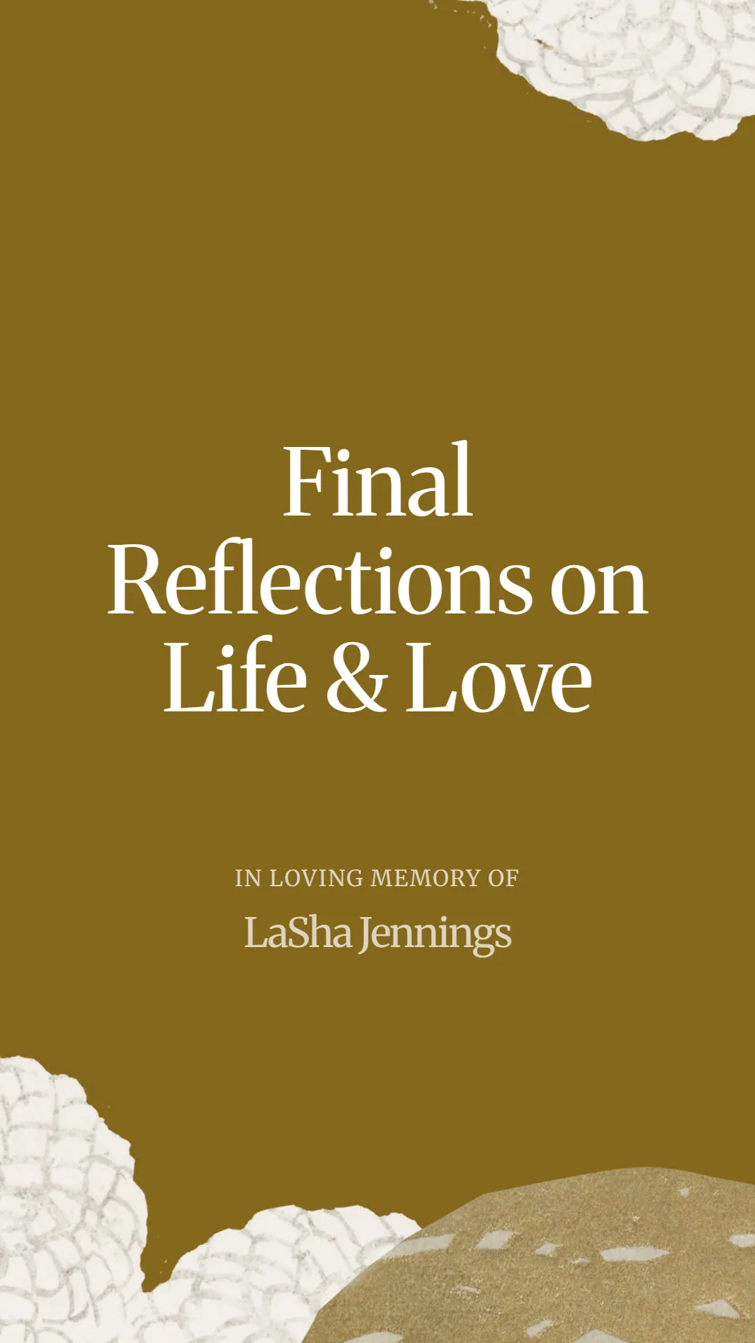 Final Reflections on Life and Love