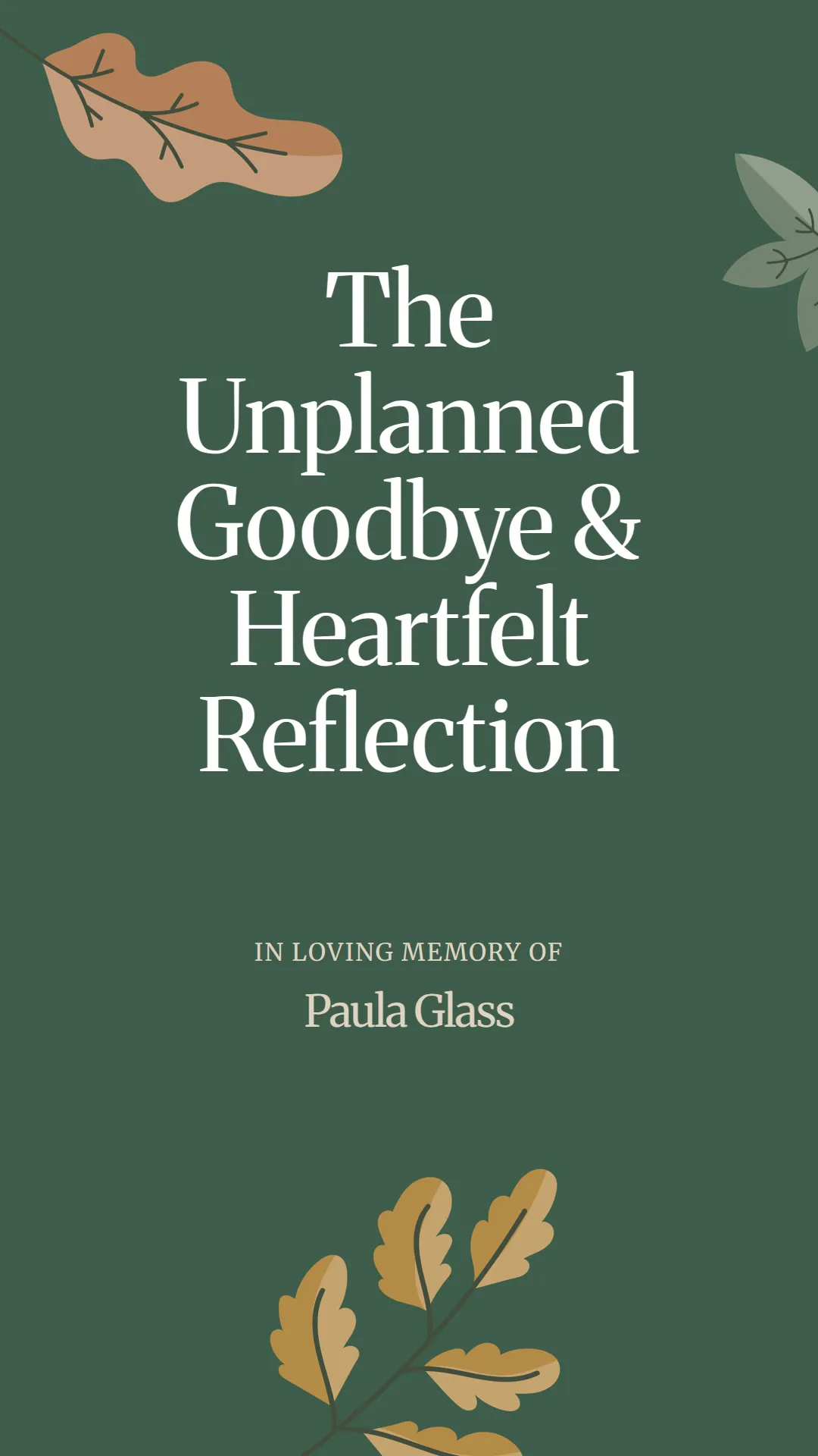 The Unplanned Goodbye and Heartfelt Reflection