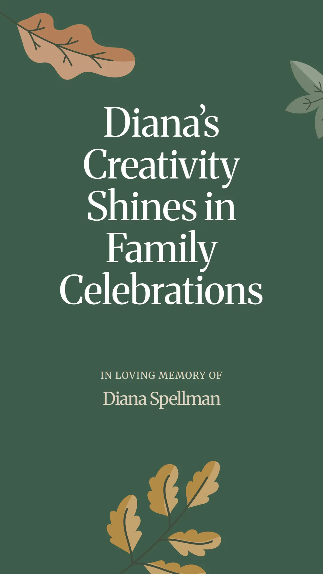 Diana’s Creativity Shines in Family Celebrations