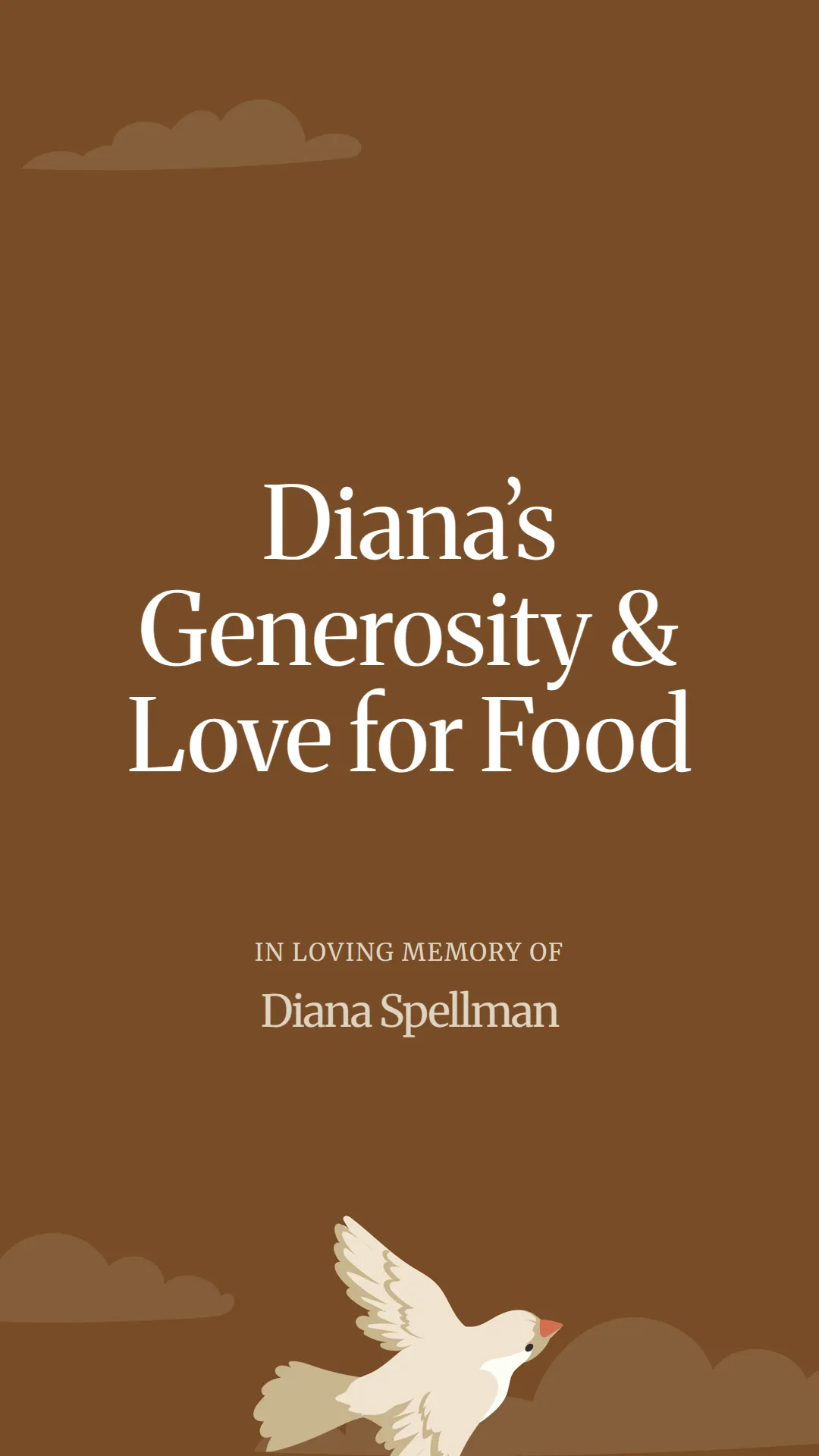 Diana’s Generosity and Love for Food