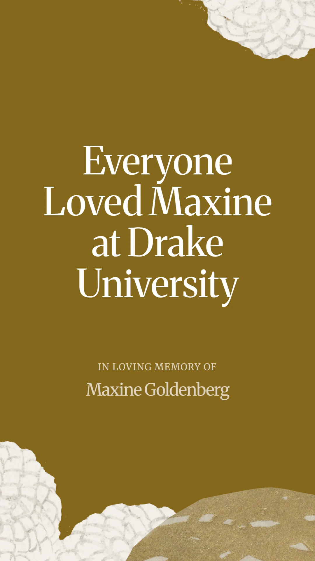 Everyone Loved Maxine at Drake University