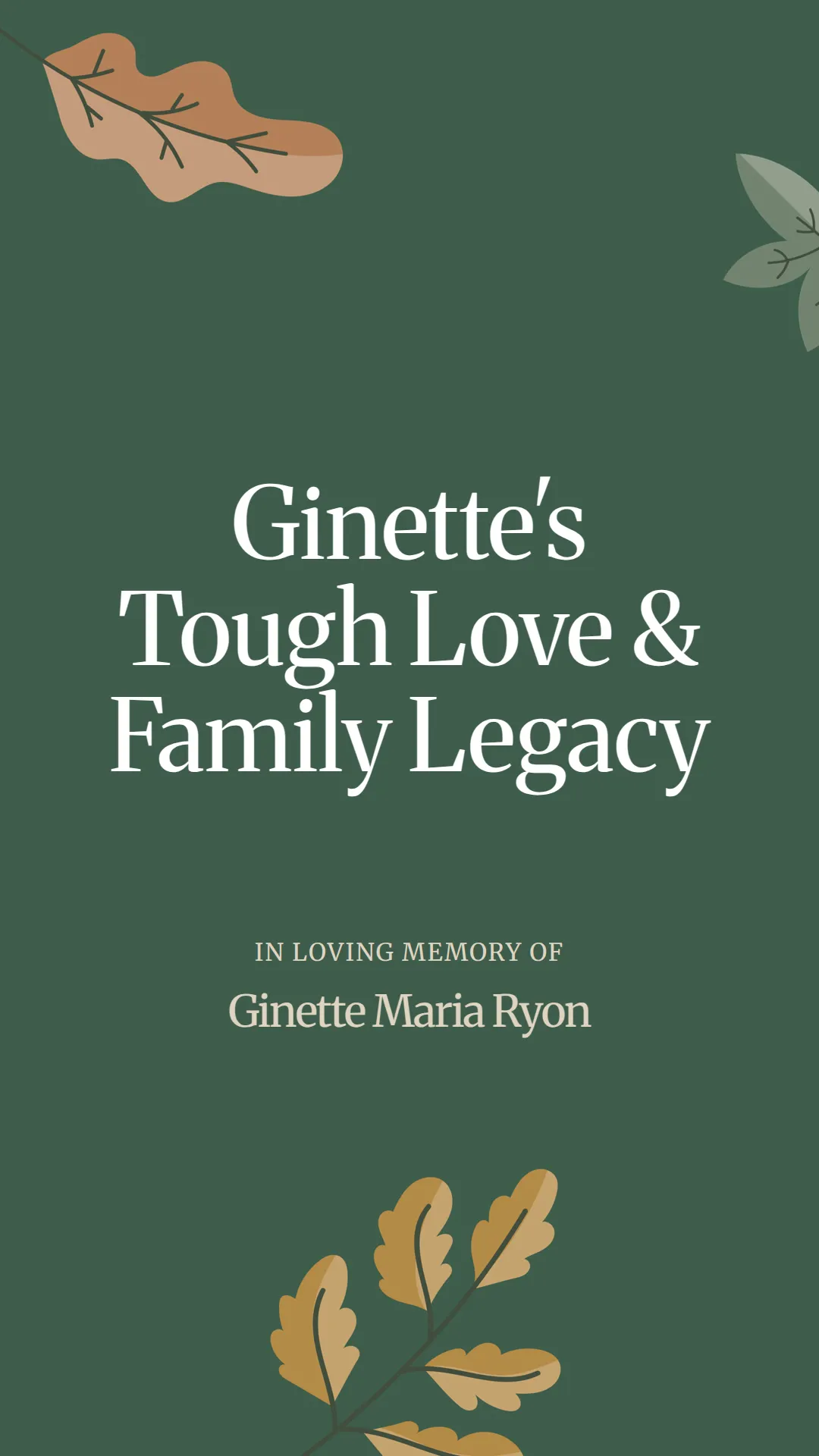 Ginette's Tough Love and Family Legacy