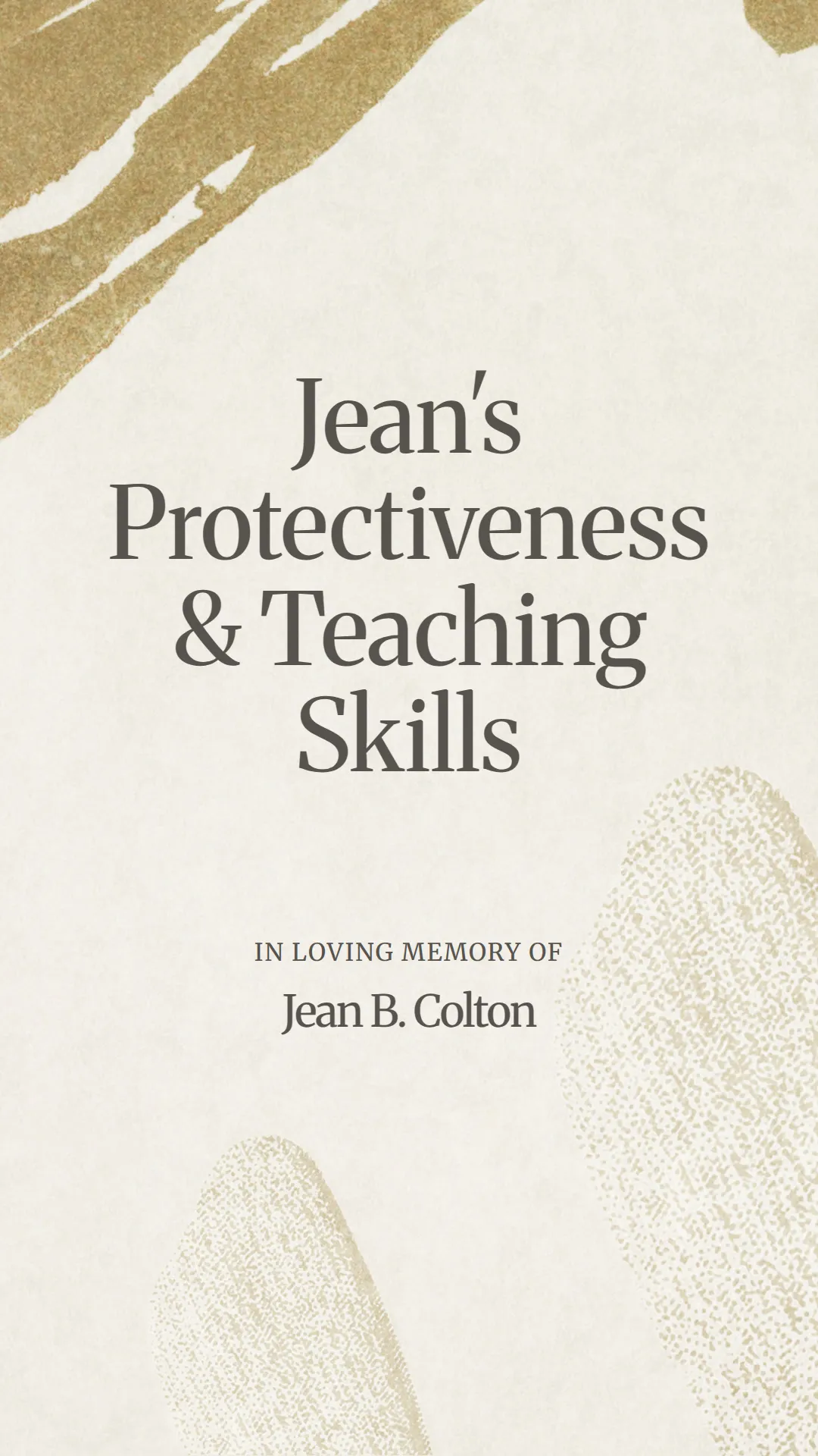 Jean's Protectiveness and Teaching Skills