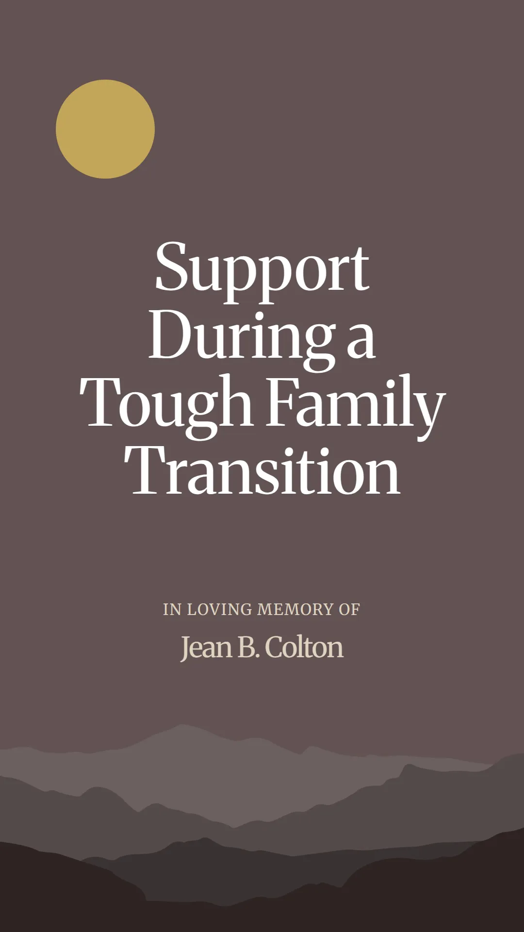 Support During a Tough Family Transition