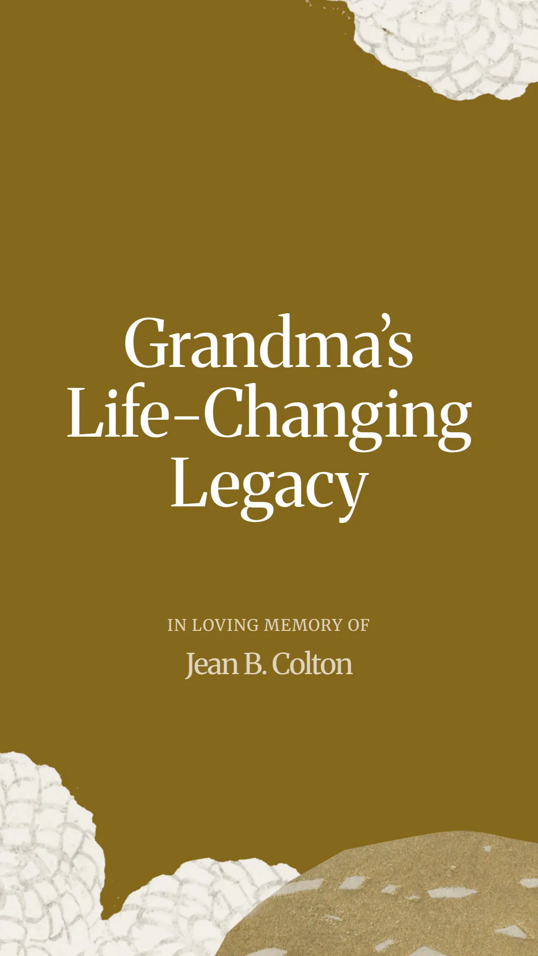 Grandma’s Life-Changing Legacy