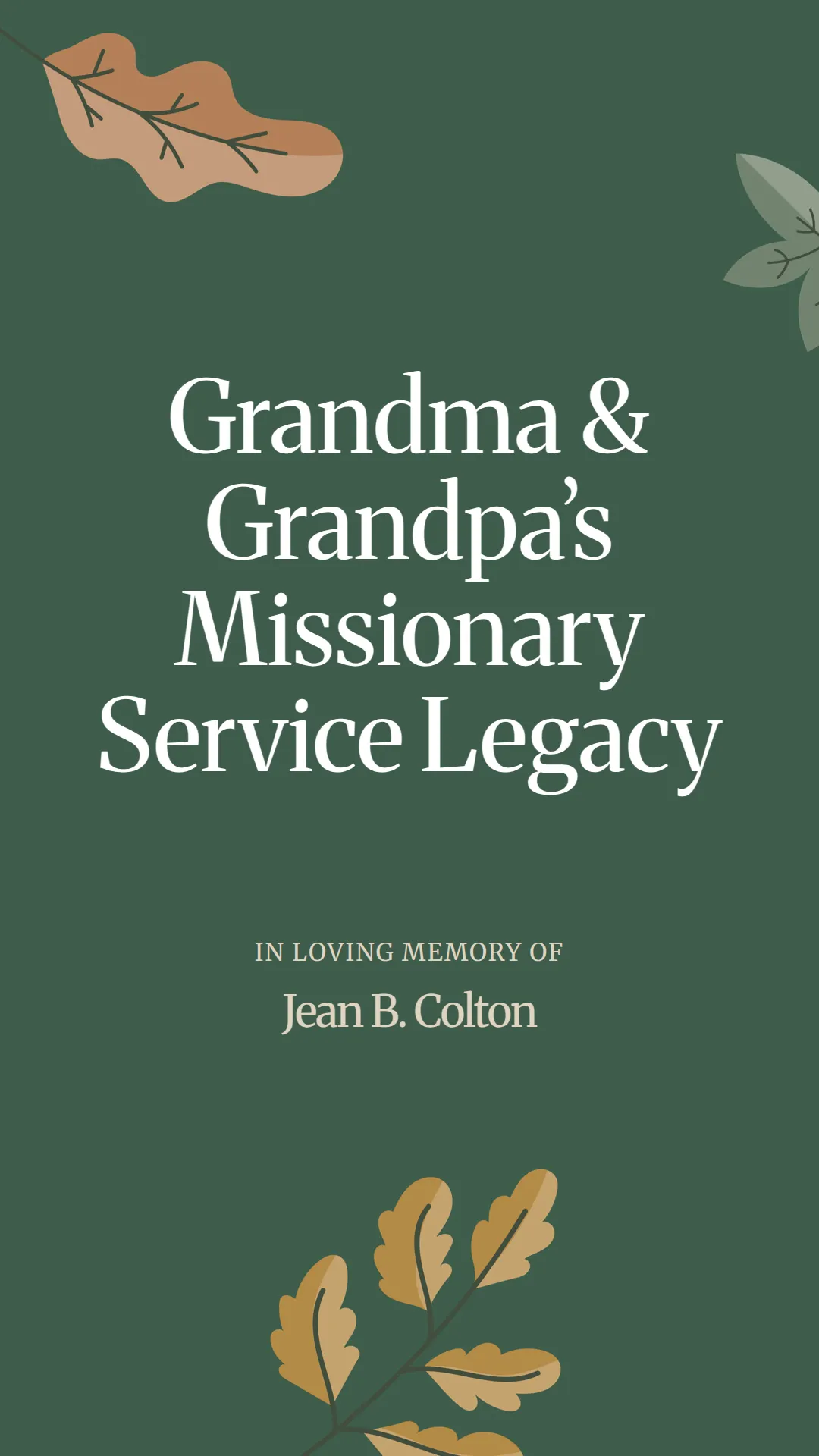 Grandma and Grandpa’s Missionary Service Legacy