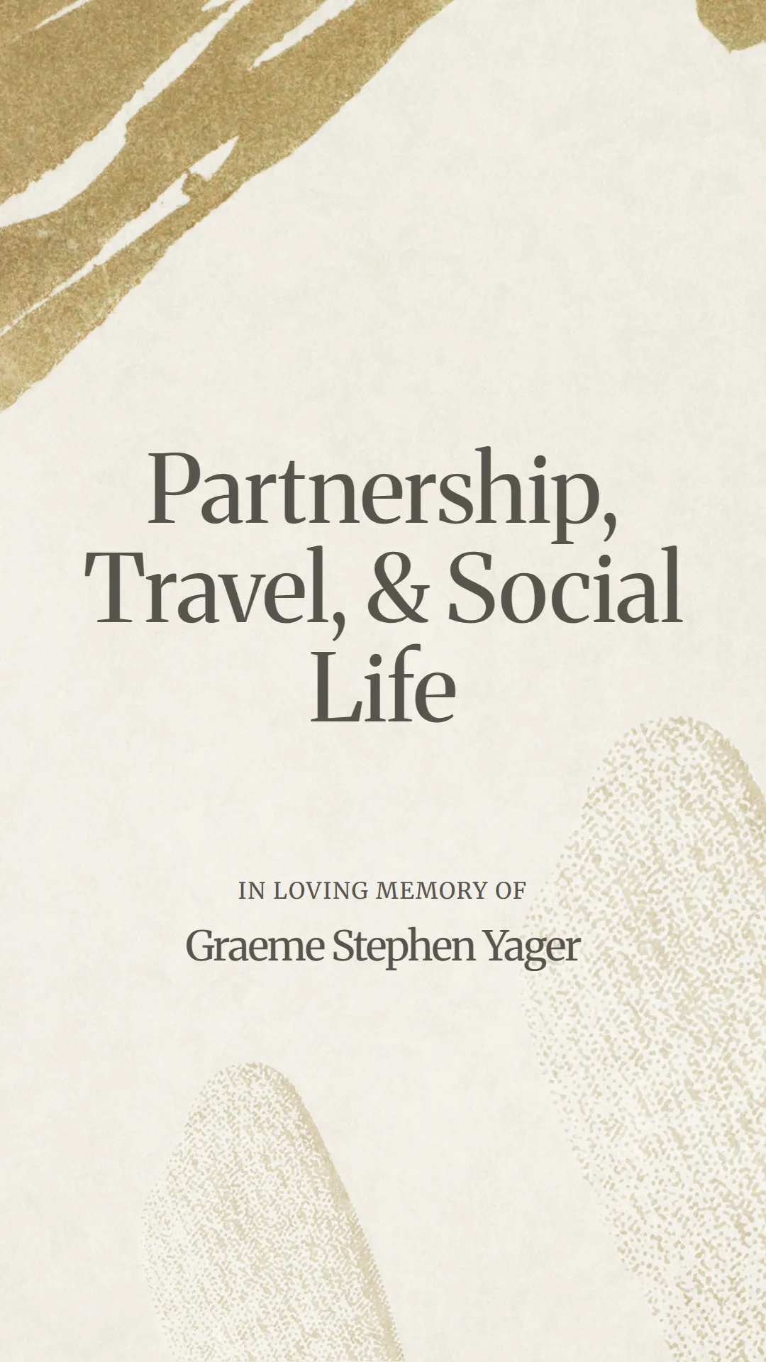 Partnership, Travel, and Social Life