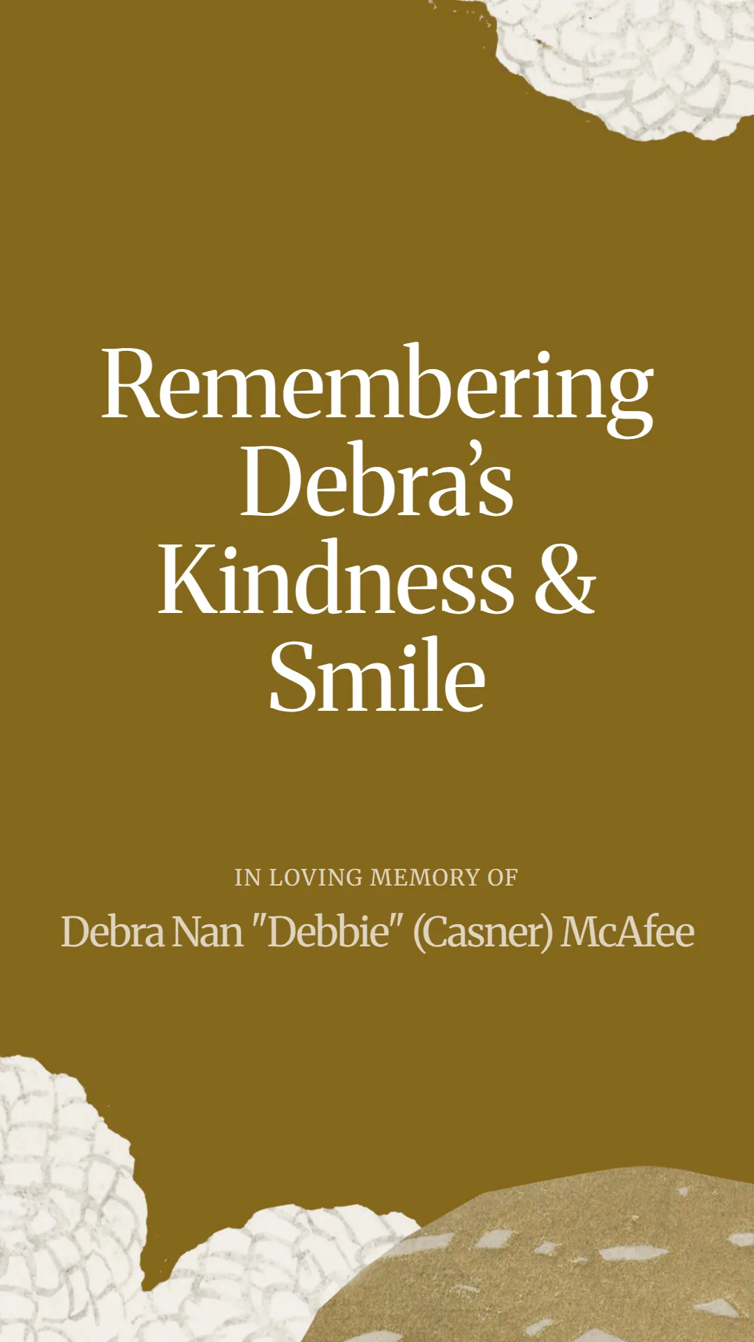 Remembering Debra’s Kindness and Smile