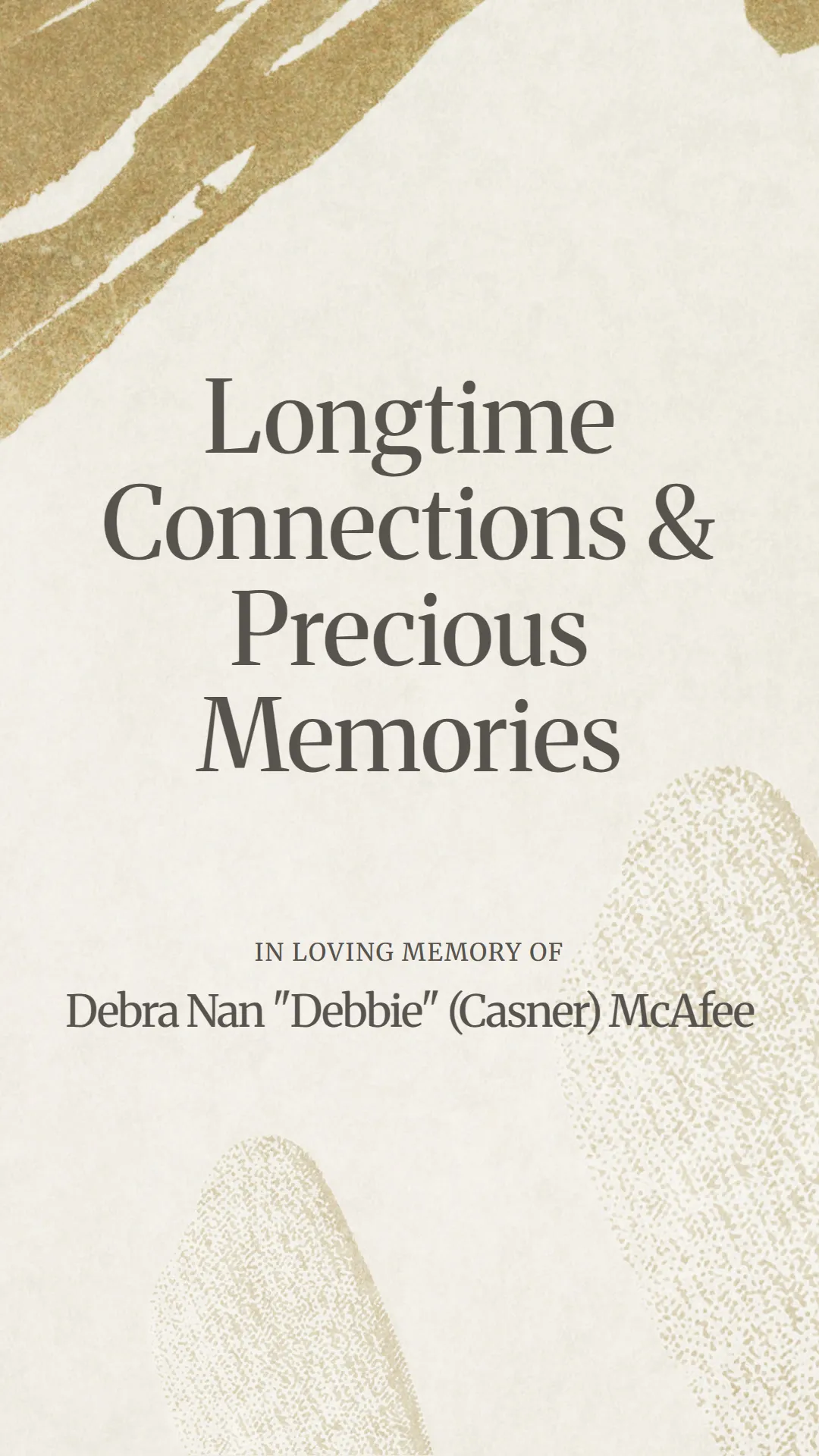 Longtime Connections and Precious Memories