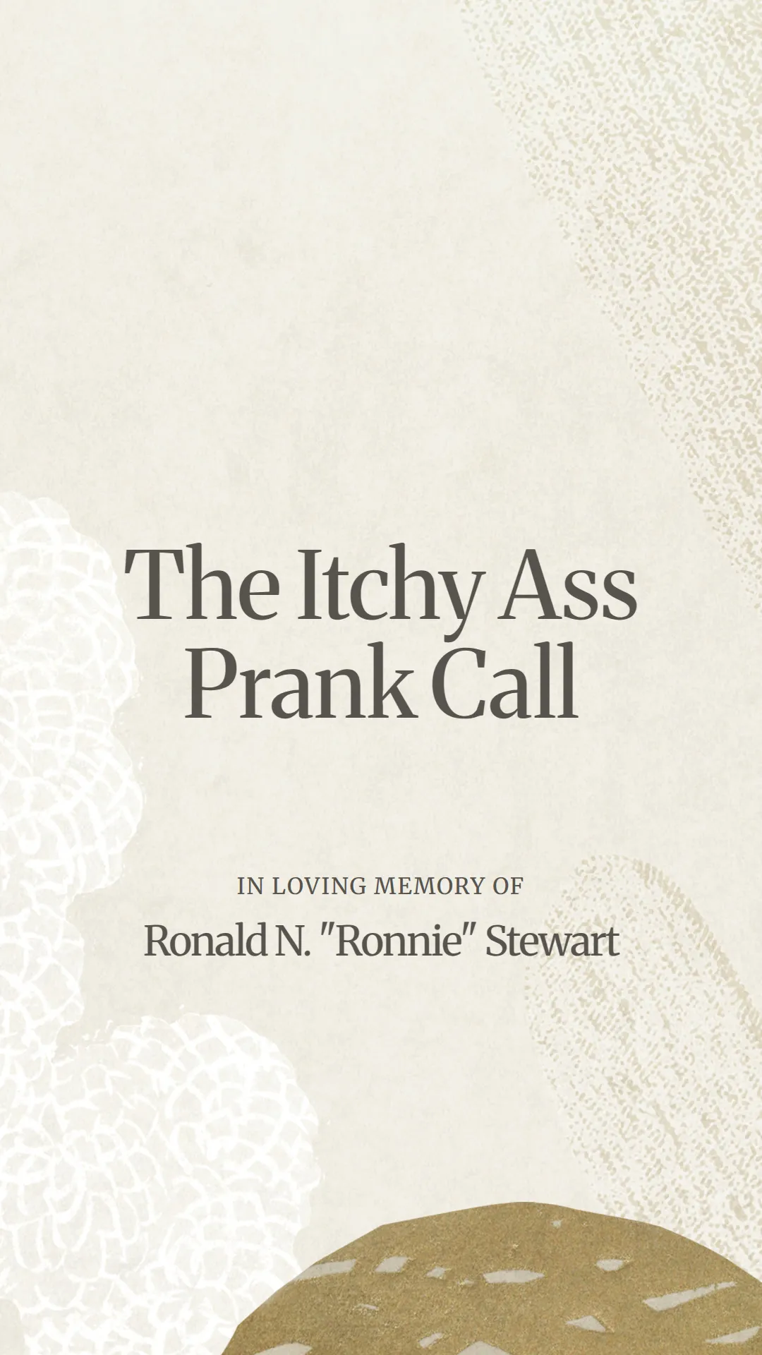 The Itchy Ass Prank Call