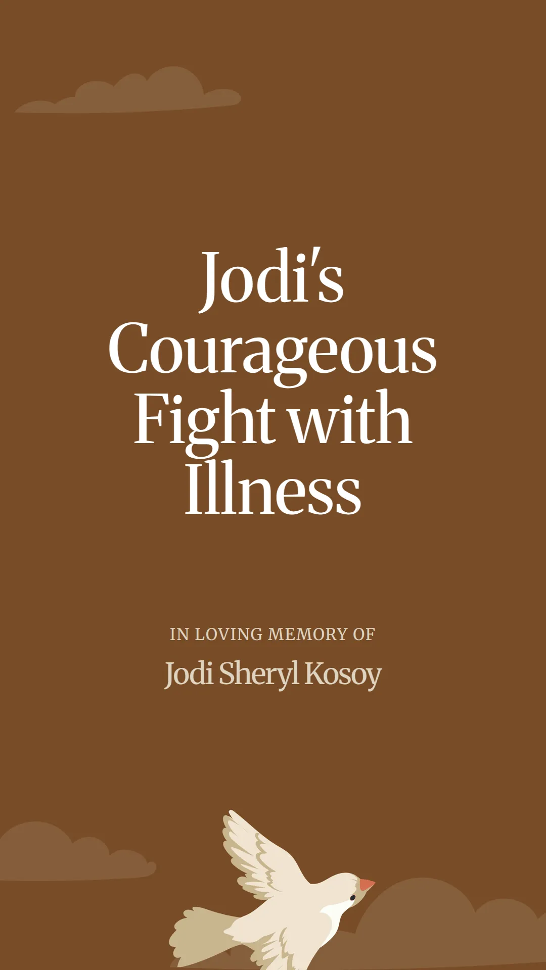 Jodi's Courageous Fight with Illness