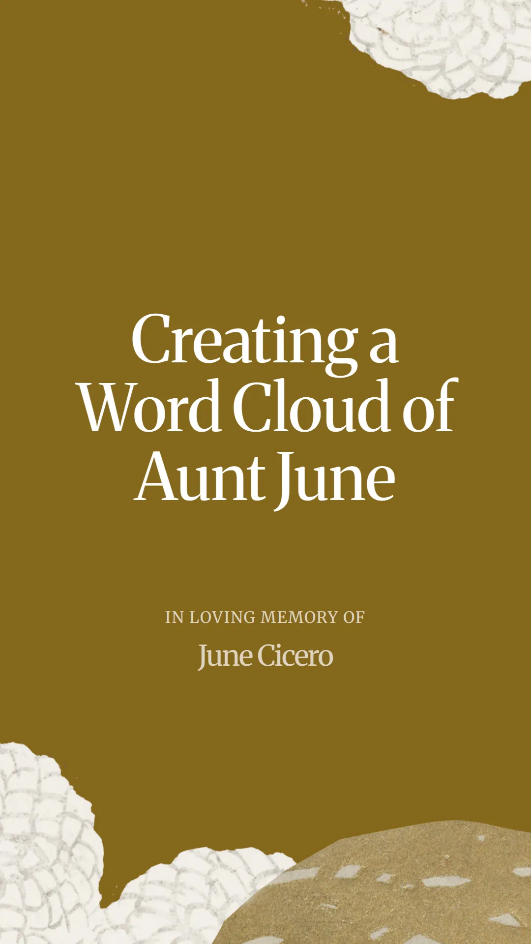 Creating a Word Cloud of Aunt June