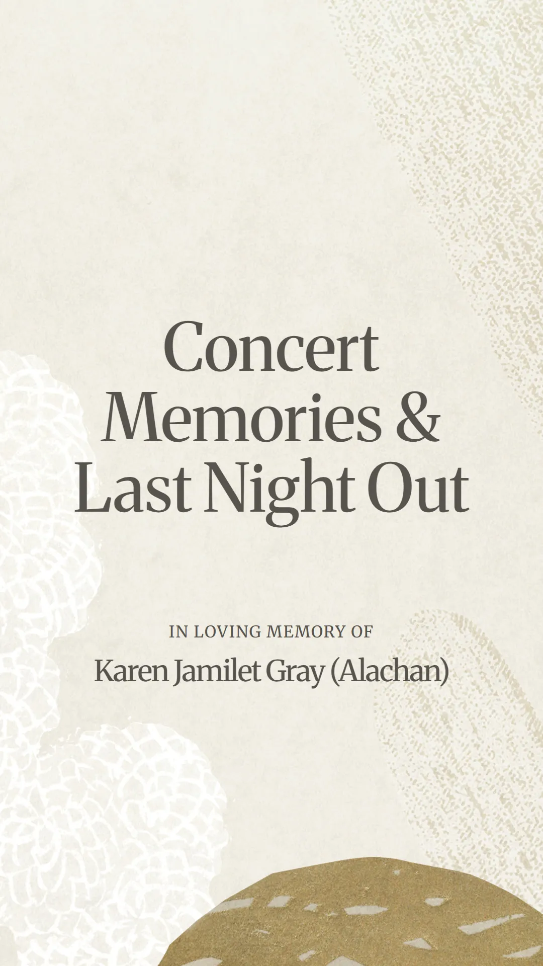 Concert Memories and Last Night Out