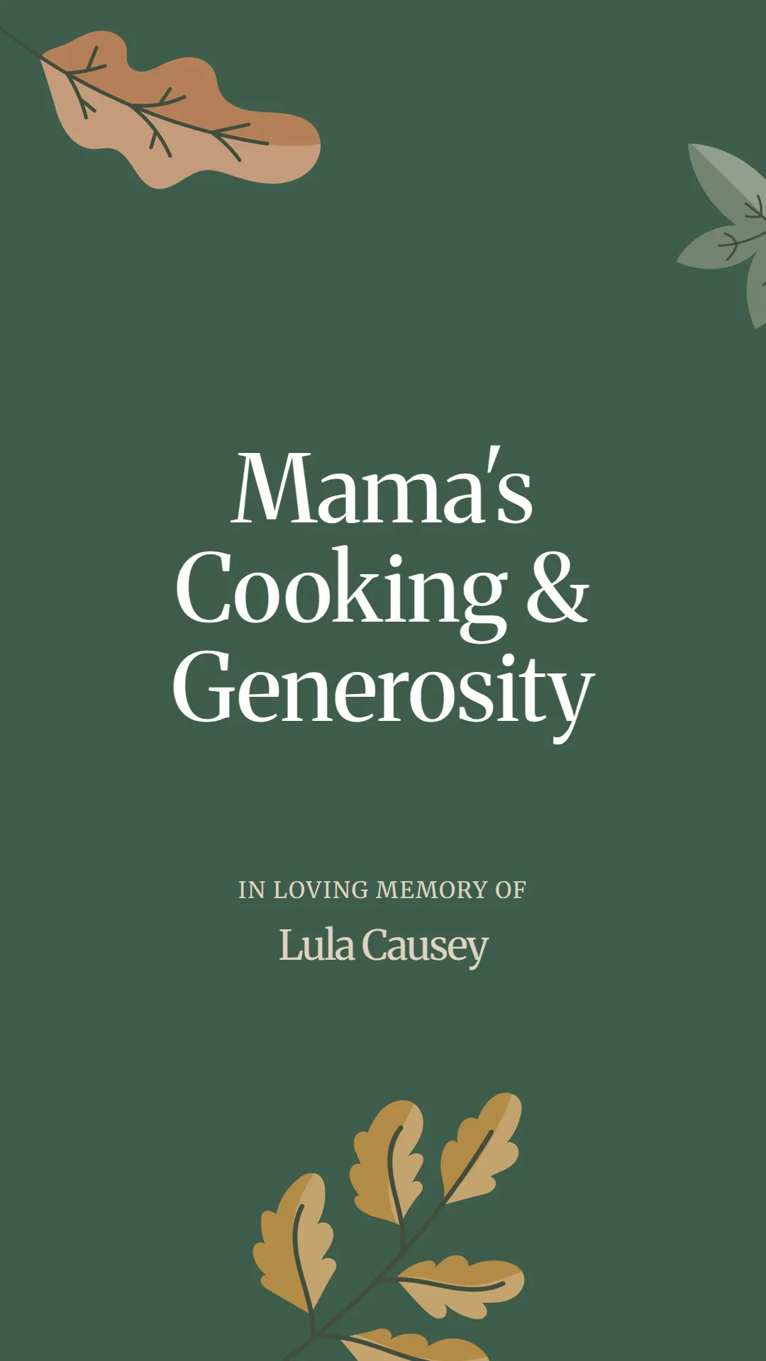 Mama's Cooking and Generosity