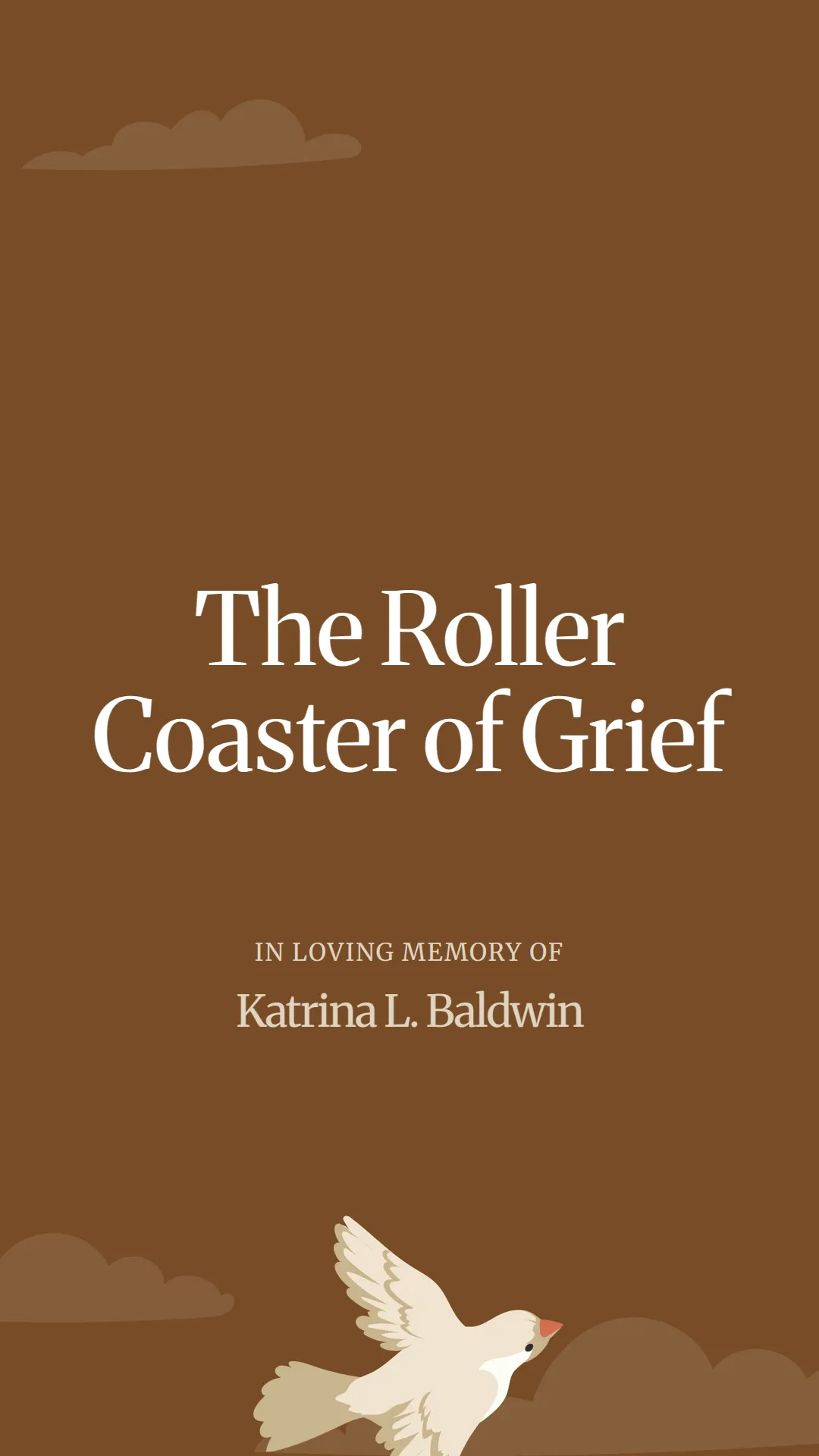 The Roller Coaster of Grief