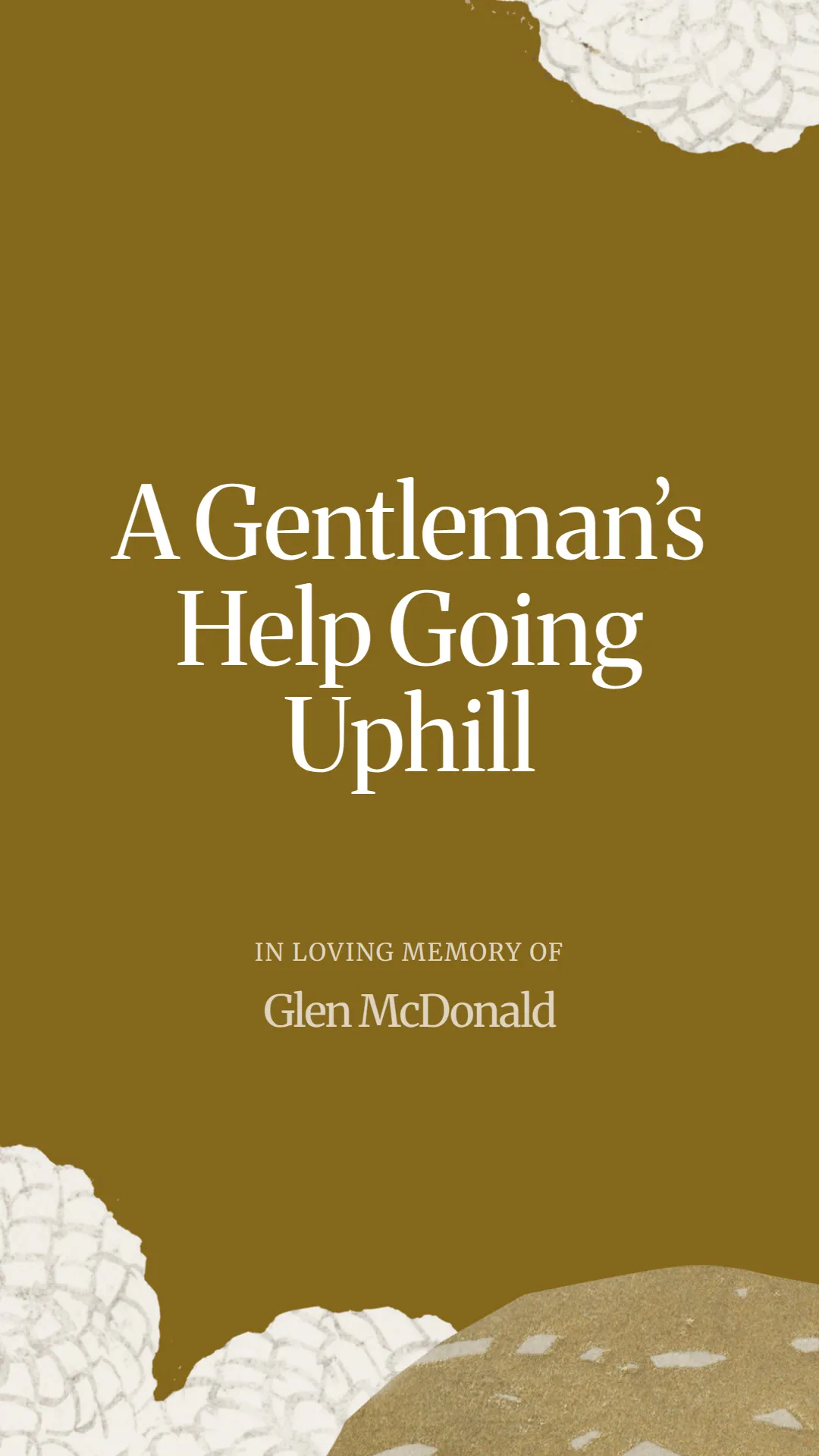 A Gentleman’s Help Going Uphill