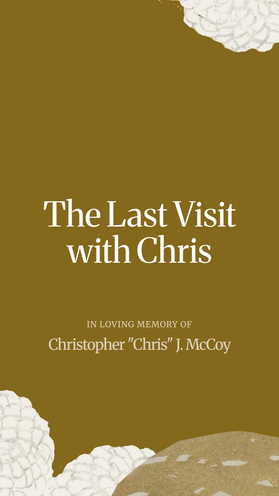 The Last Visit with Chris