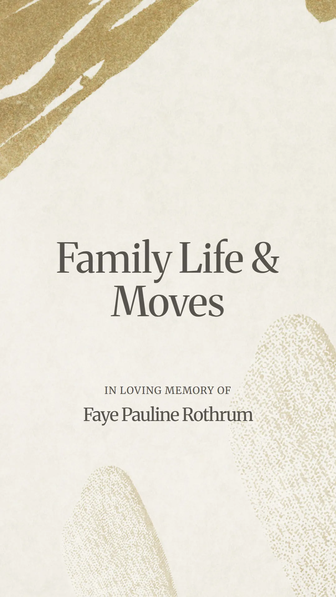 Family Life and Moves