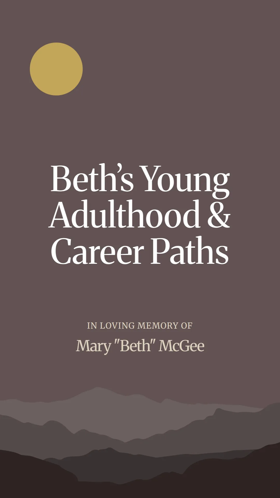 Beth’s Young Adulthood and Career Paths