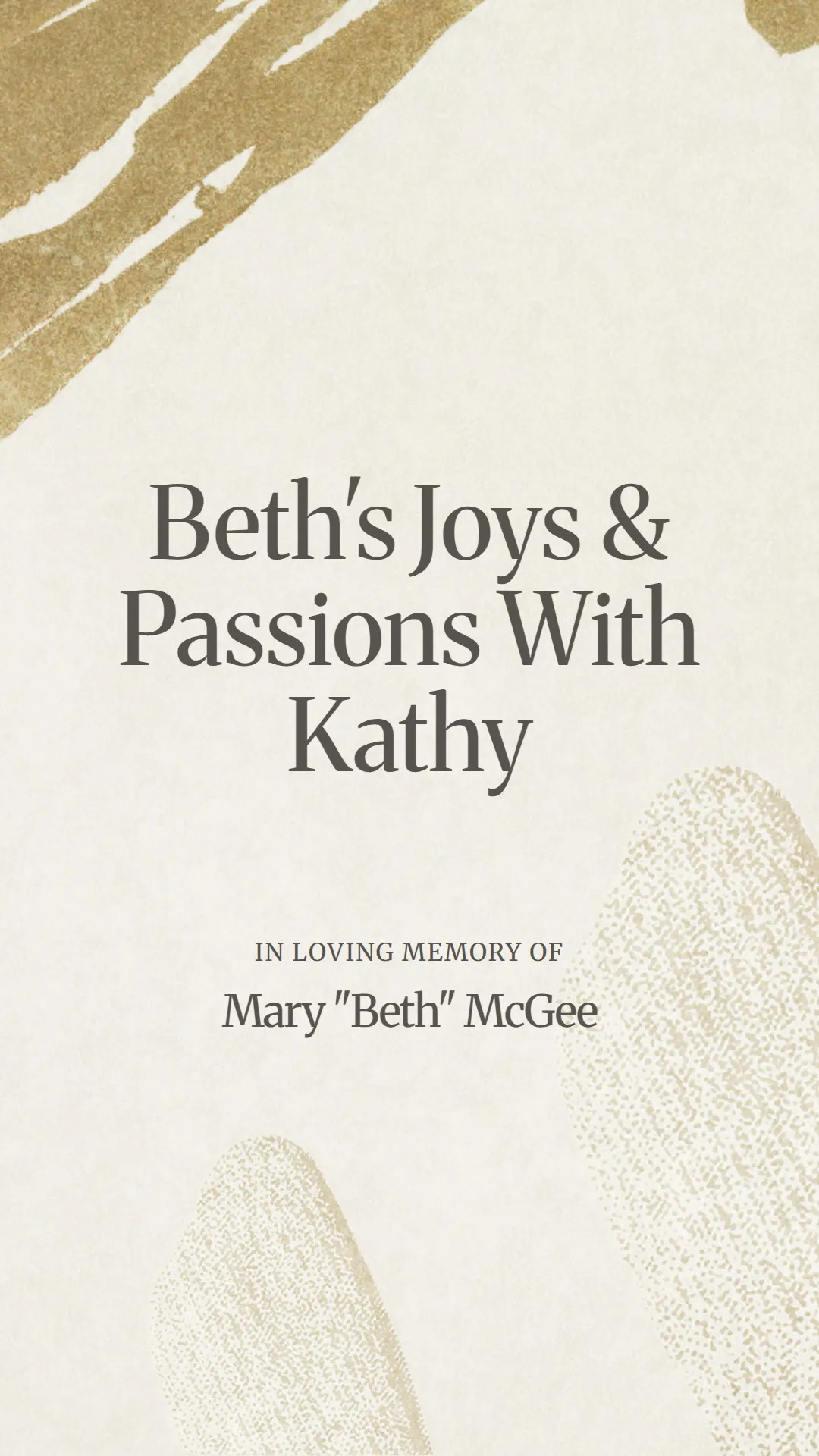 Beth's Joys and Passions With Kathy