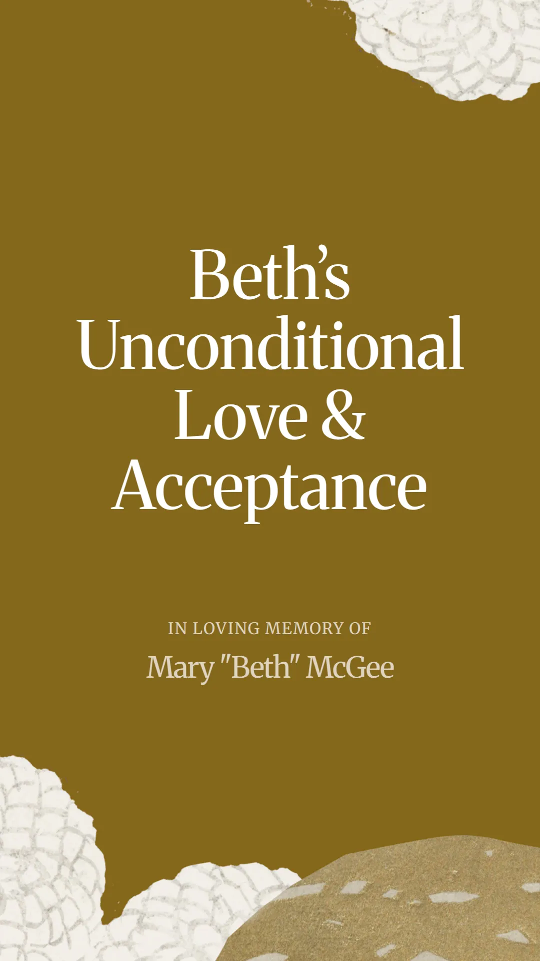 Beth’s Unconditional Love and Acceptance