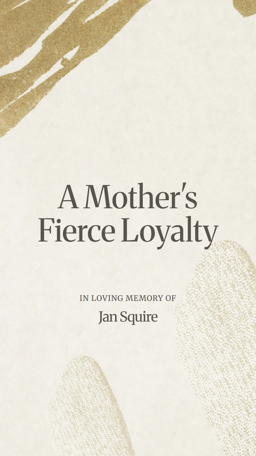 A Mother's Fierce Loyalty
