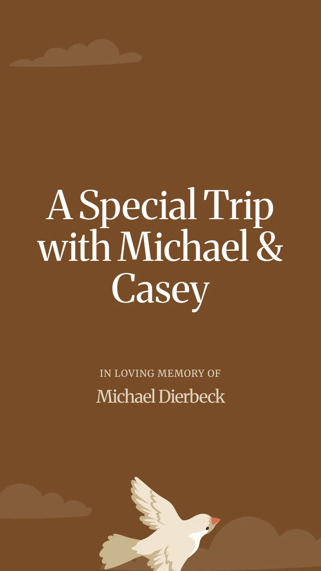 A Special Trip with Michael and Casey