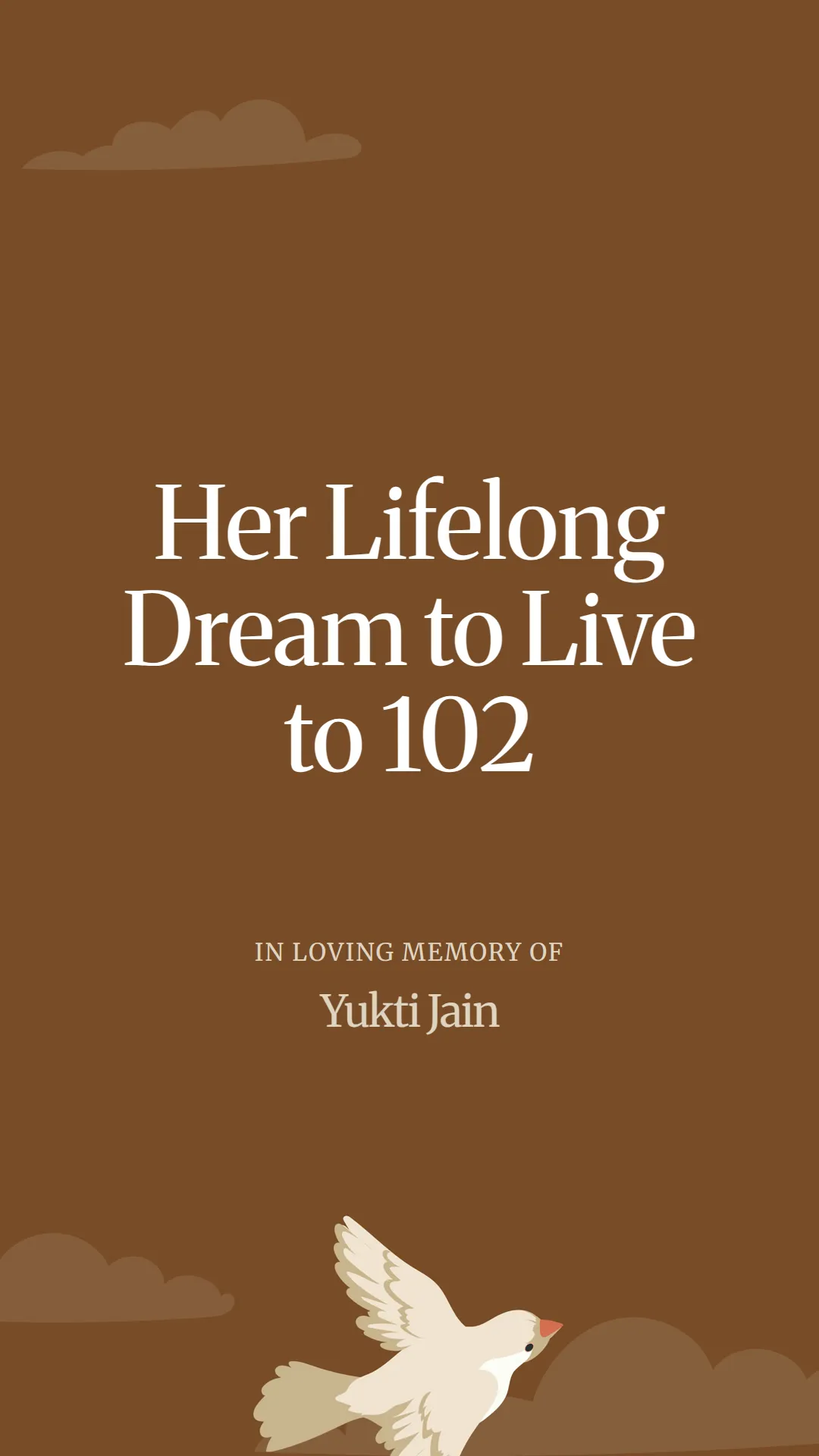 Her Lifelong Dream to Live to 102