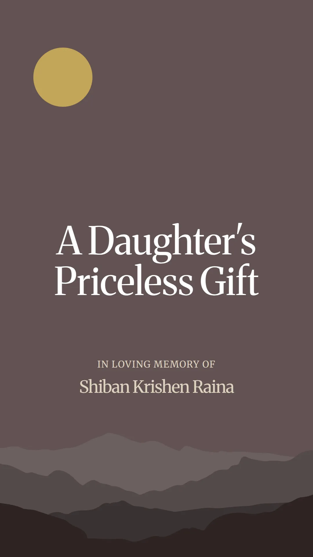 A Daughter's Priceless Gift