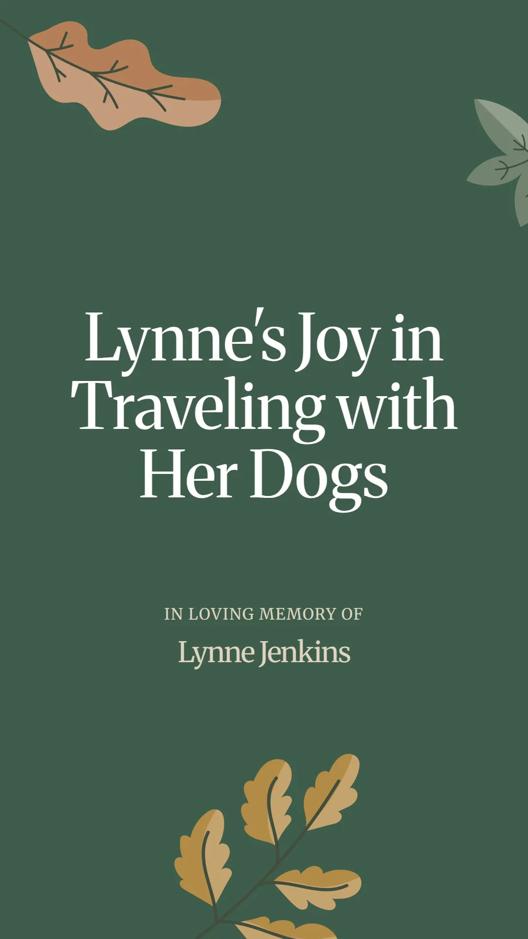 Lynne's Joy in Traveling with Her Dogs