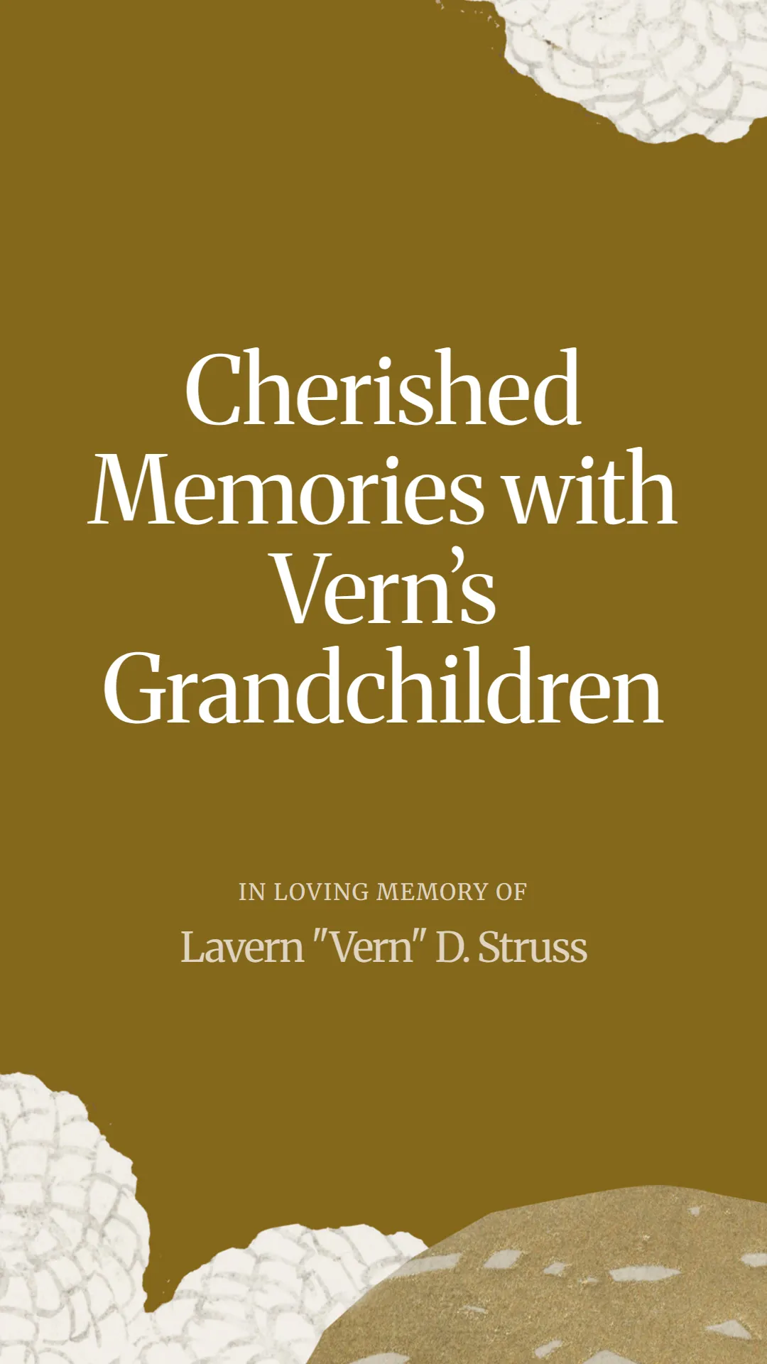 Cherished Memories with Vern’s Grandchildren
