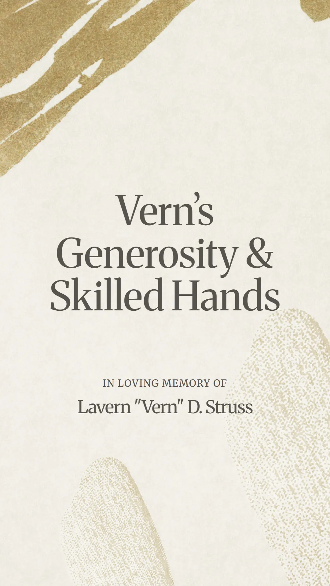 Vern’s Generosity and Skilled Hands