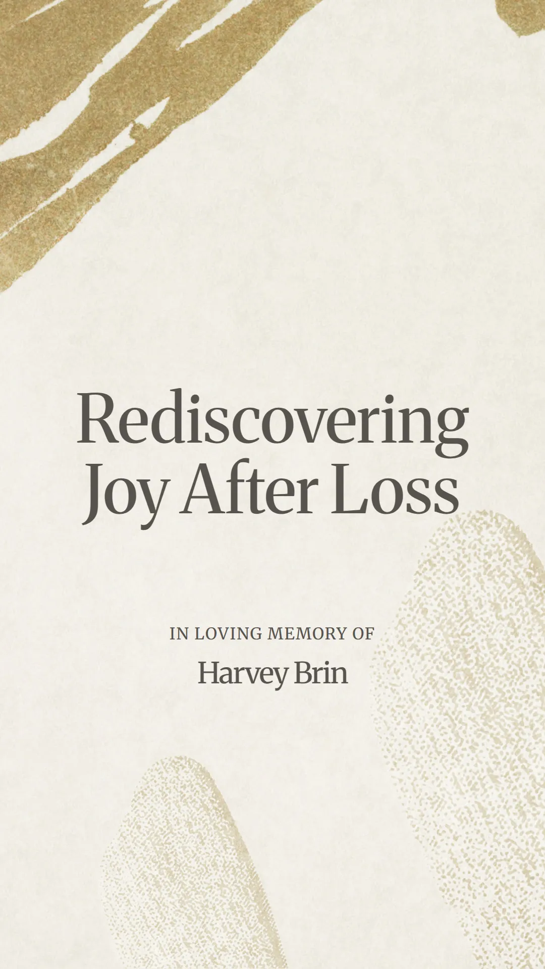 Rediscovering Joy After Loss