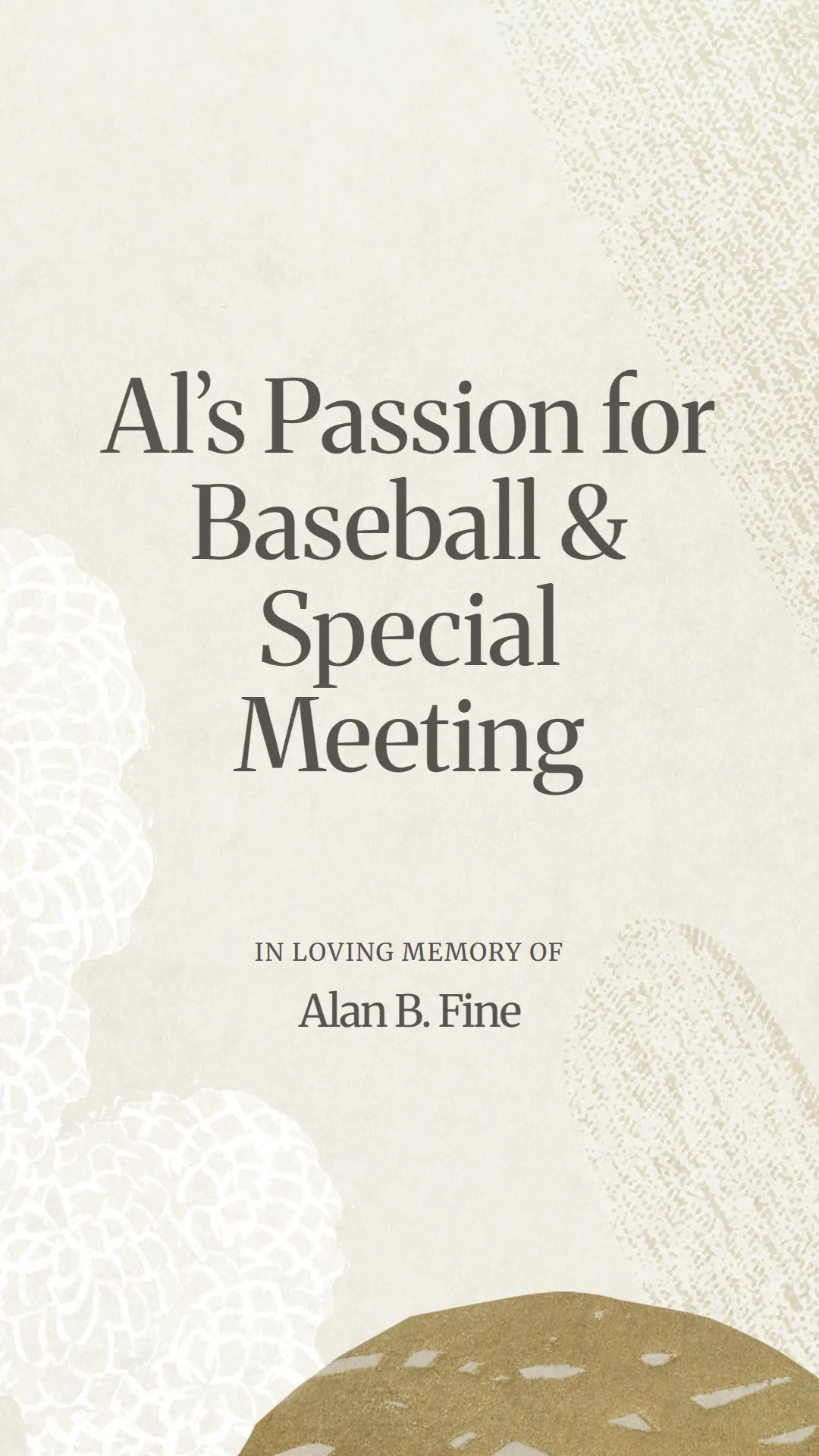 Al’s Passion for Baseball and Special Meeting
