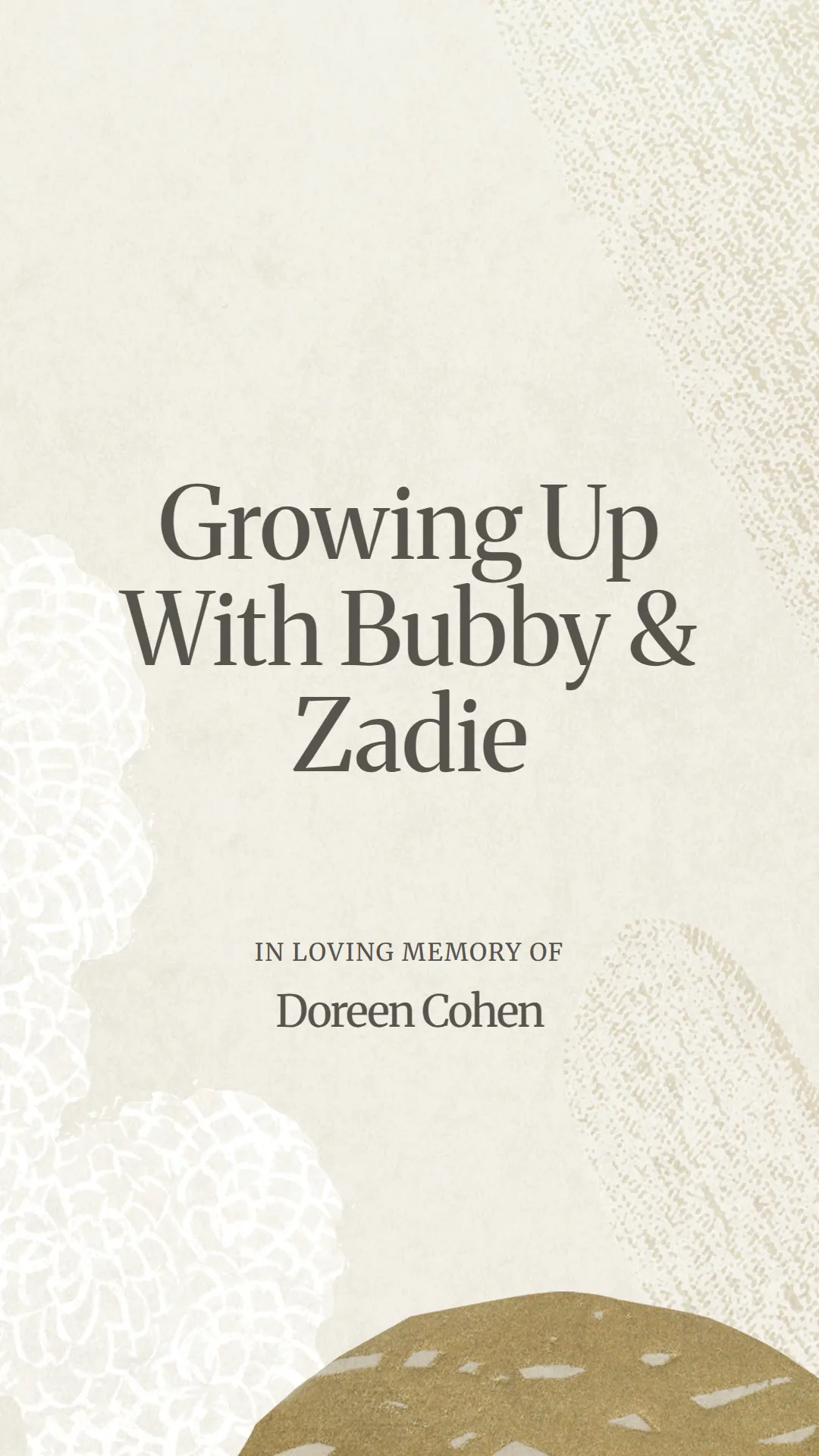 Growing Up With Bubby and Zadie